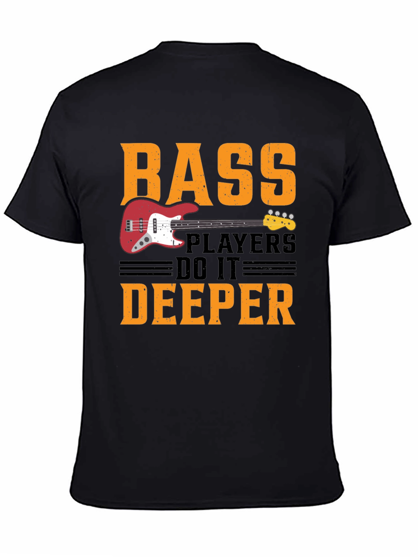 Bass Players Do It Deeper T-Shirt
