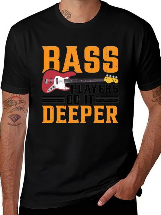 Bass Players Do It Deeper T-Shirt