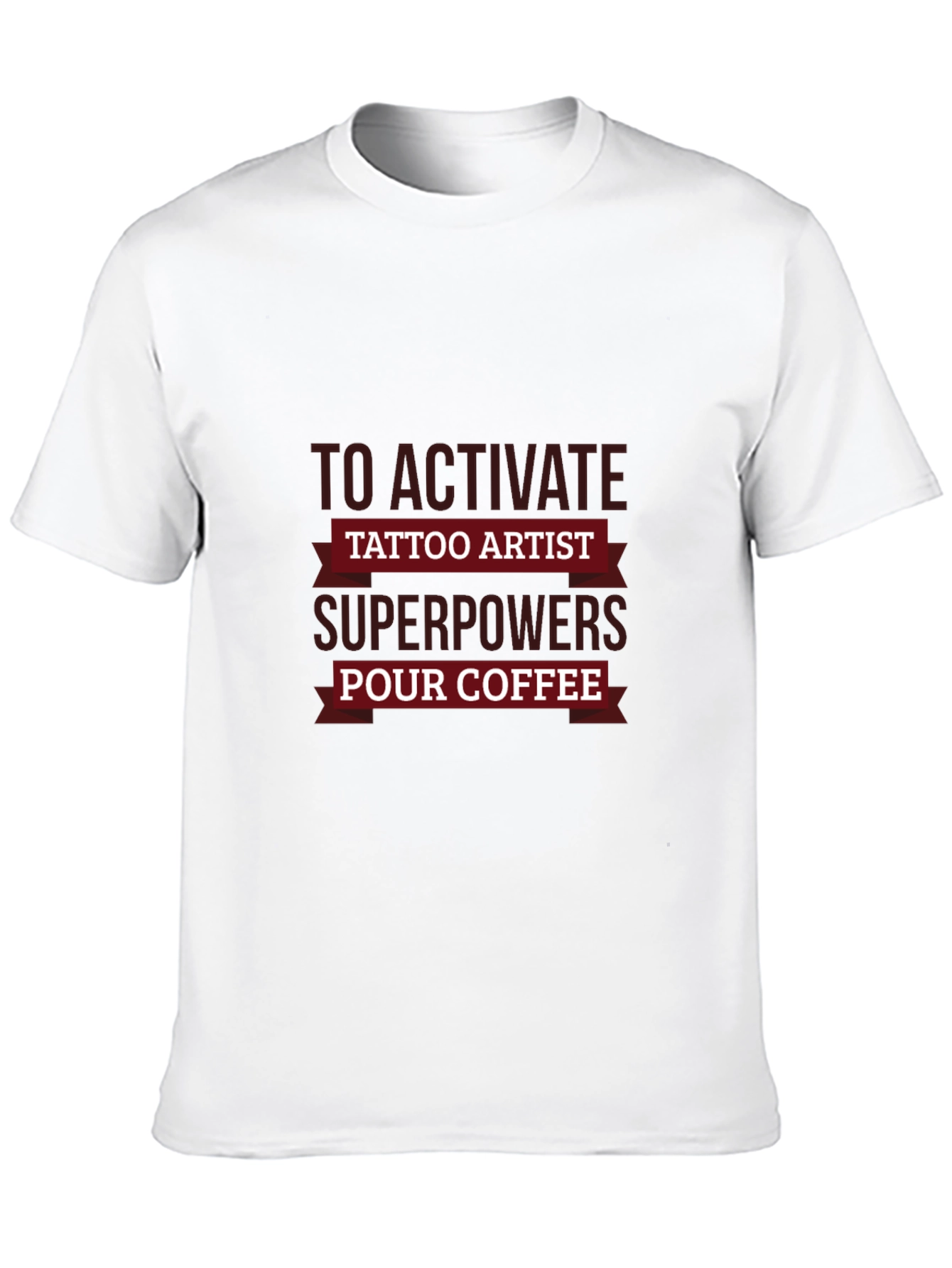 Tattoo Artist Superpowers Coffee T-Shirt