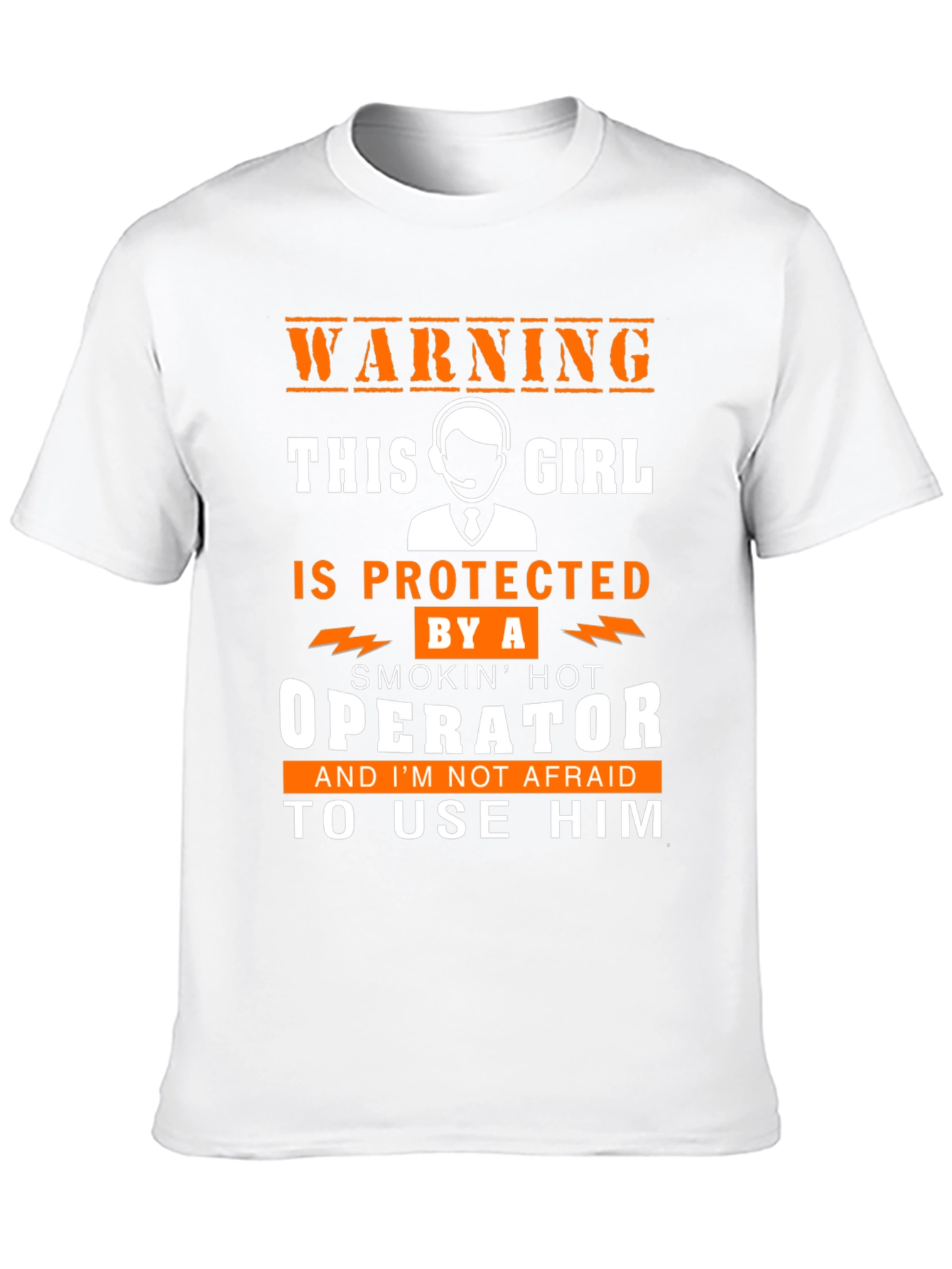 Warning Protected by an Operator T-Shirt