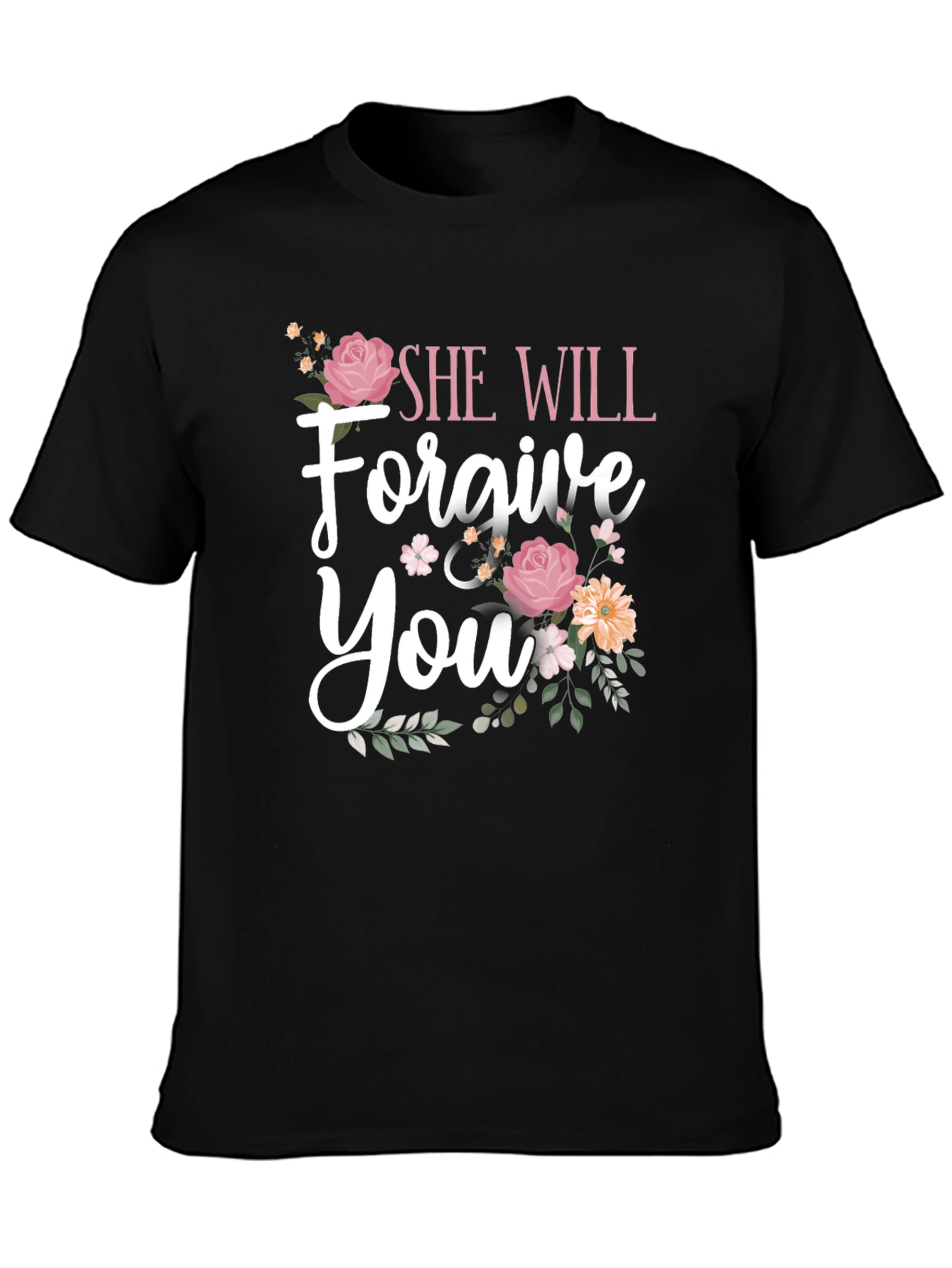 She Will Forgive You Floral Graphic Tee