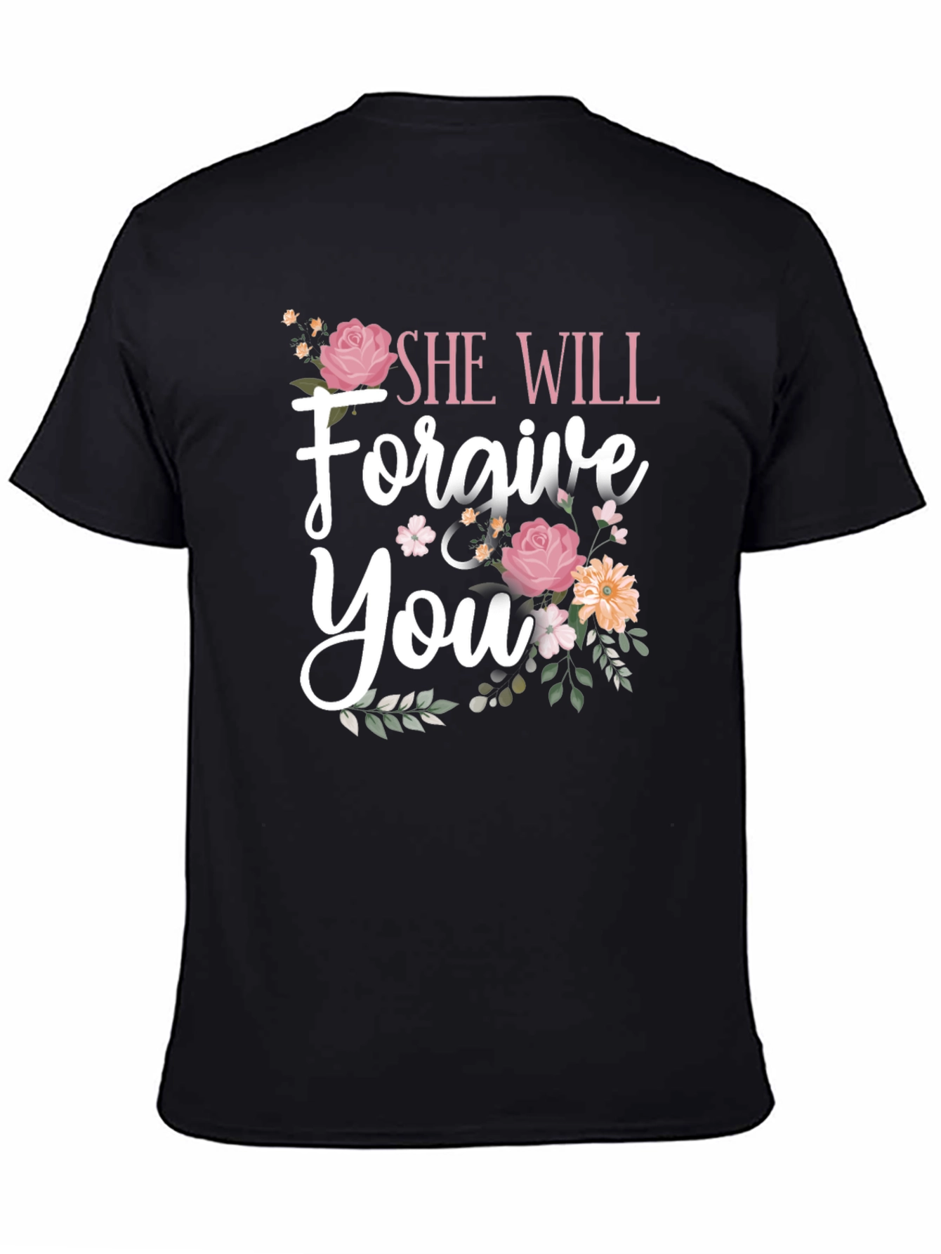 She Will Forgive You Floral Graphic Tee