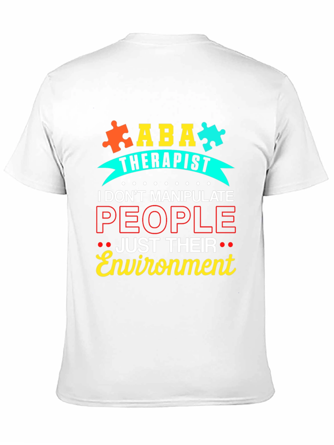 ABA Therapist Graphic T-Shirt