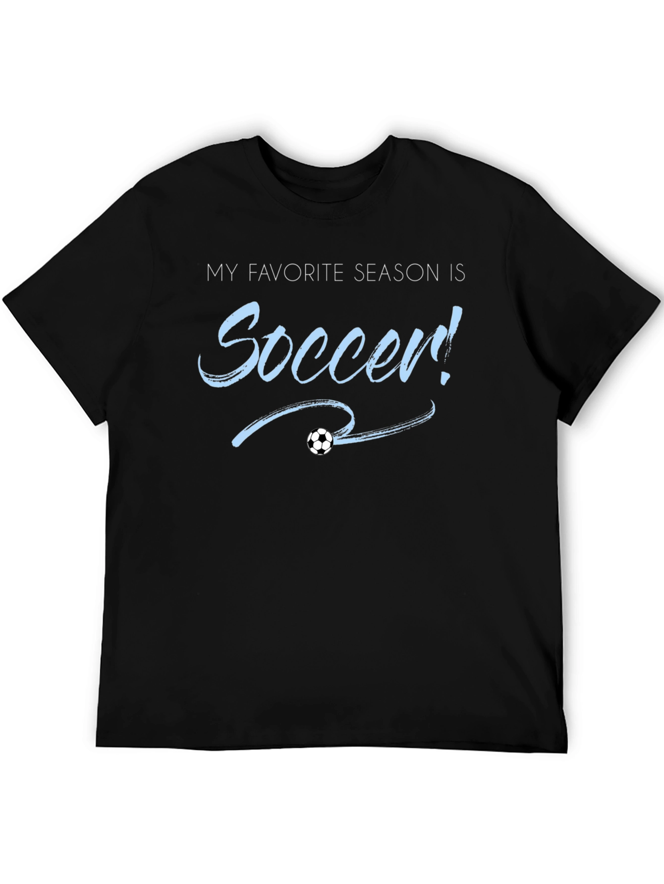 Soccer Season T-Shirt - Fan Apparel