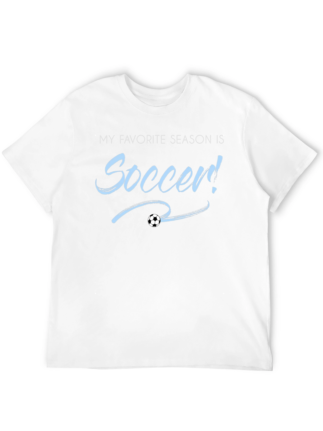 Soccer Season T-Shirt - Fan Apparel