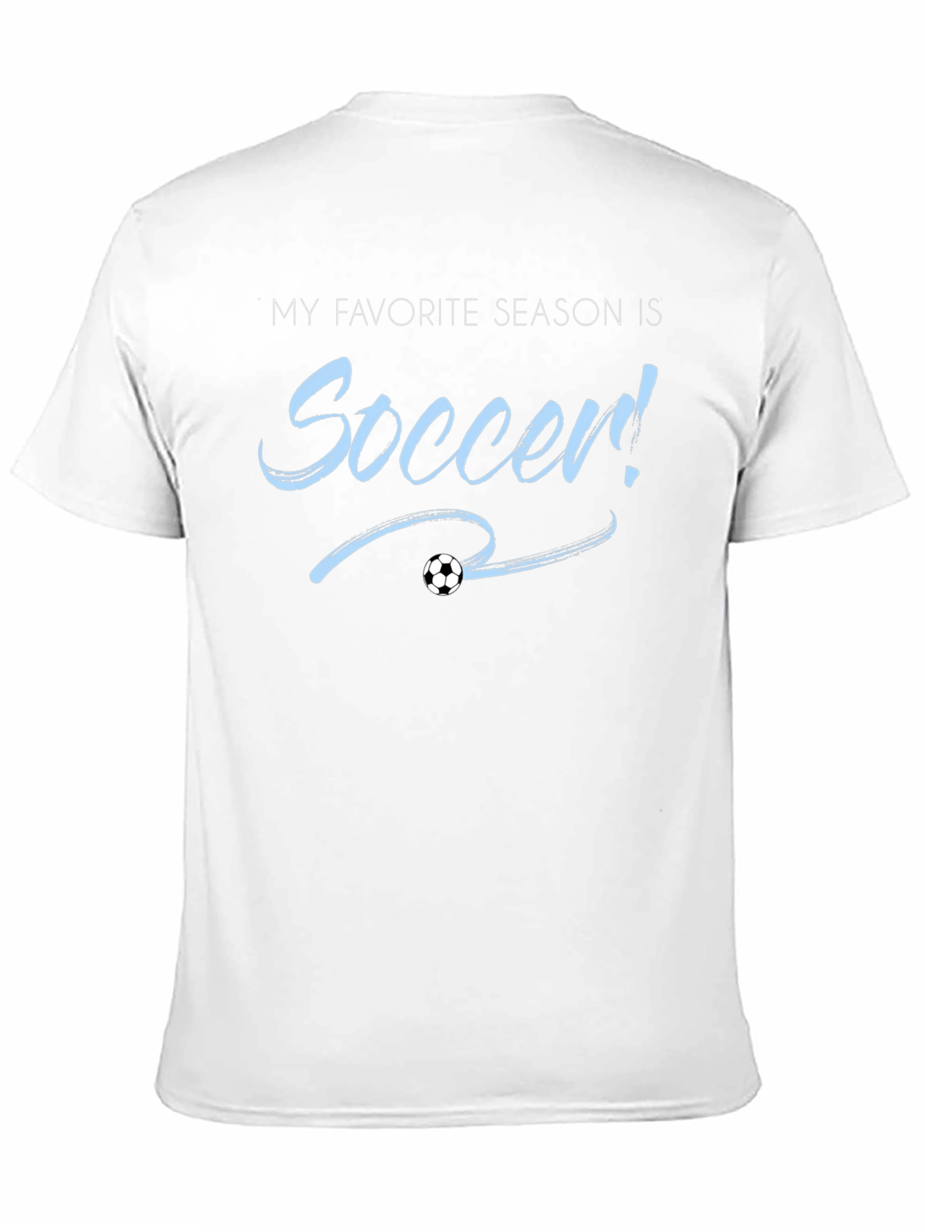 Soccer Season T-Shirt - Fan Apparel