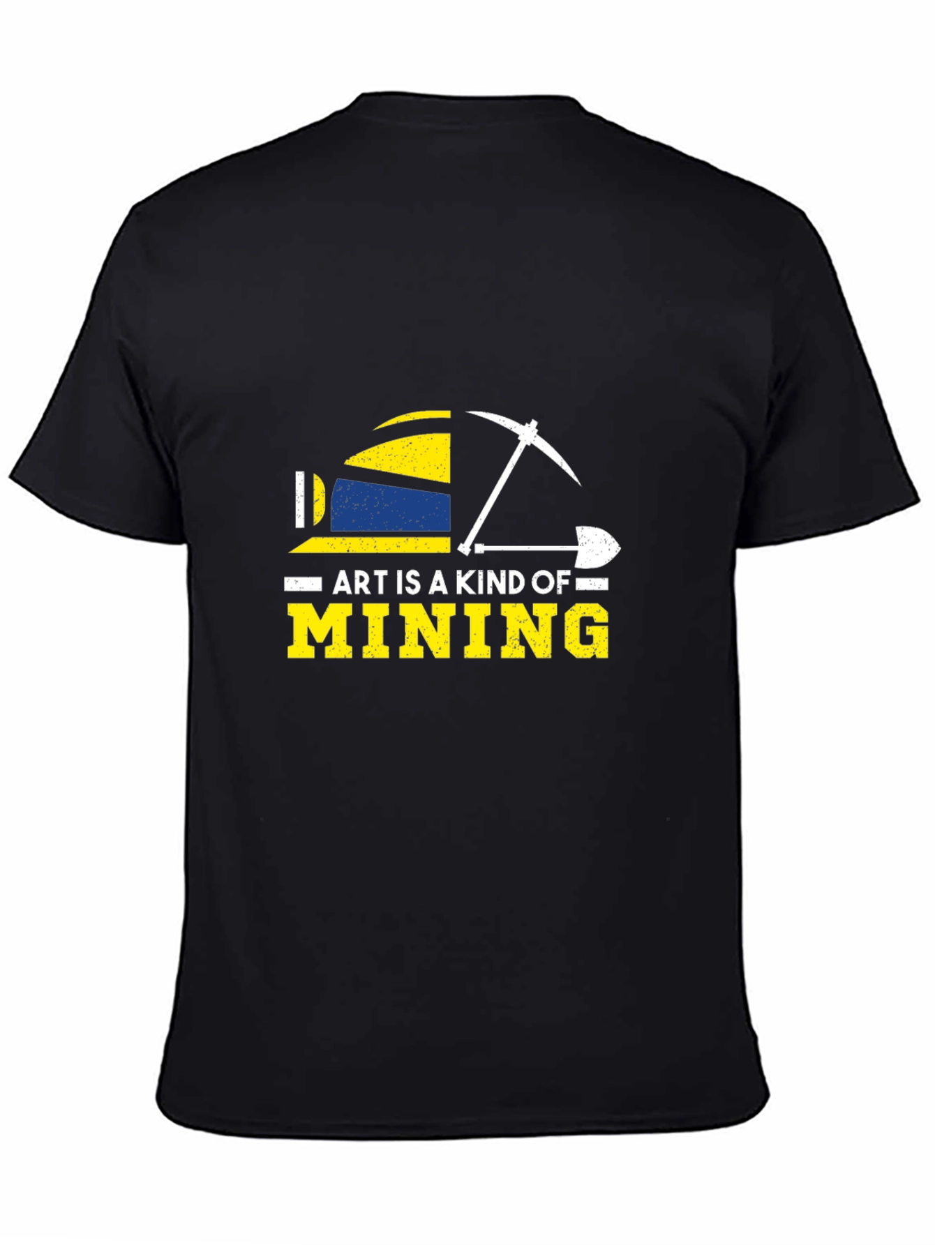 Art is a Kind of Mining Graphic Tee