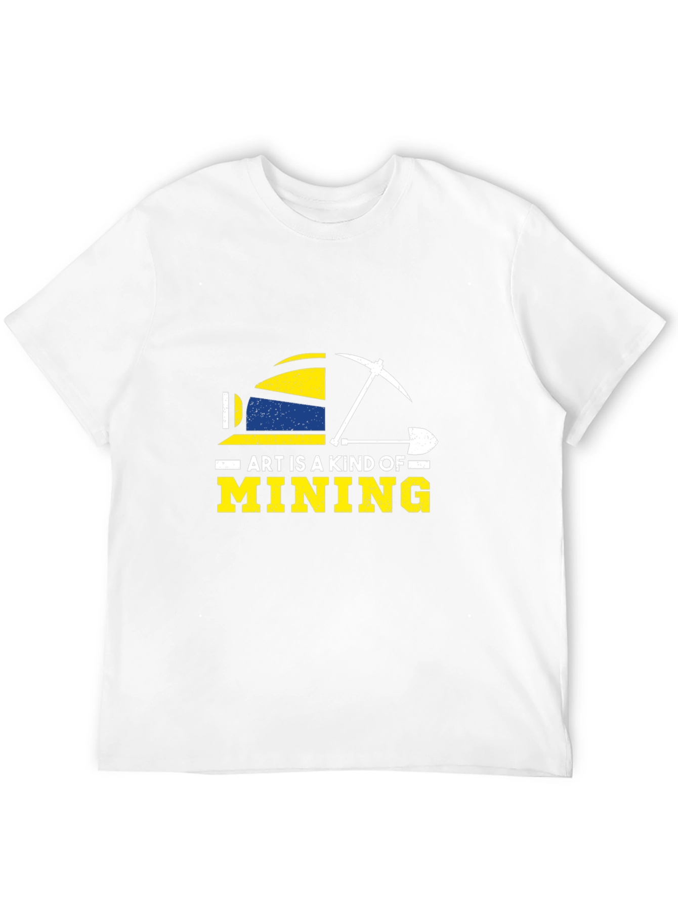 Art is a Kind of Mining Graphic Tee