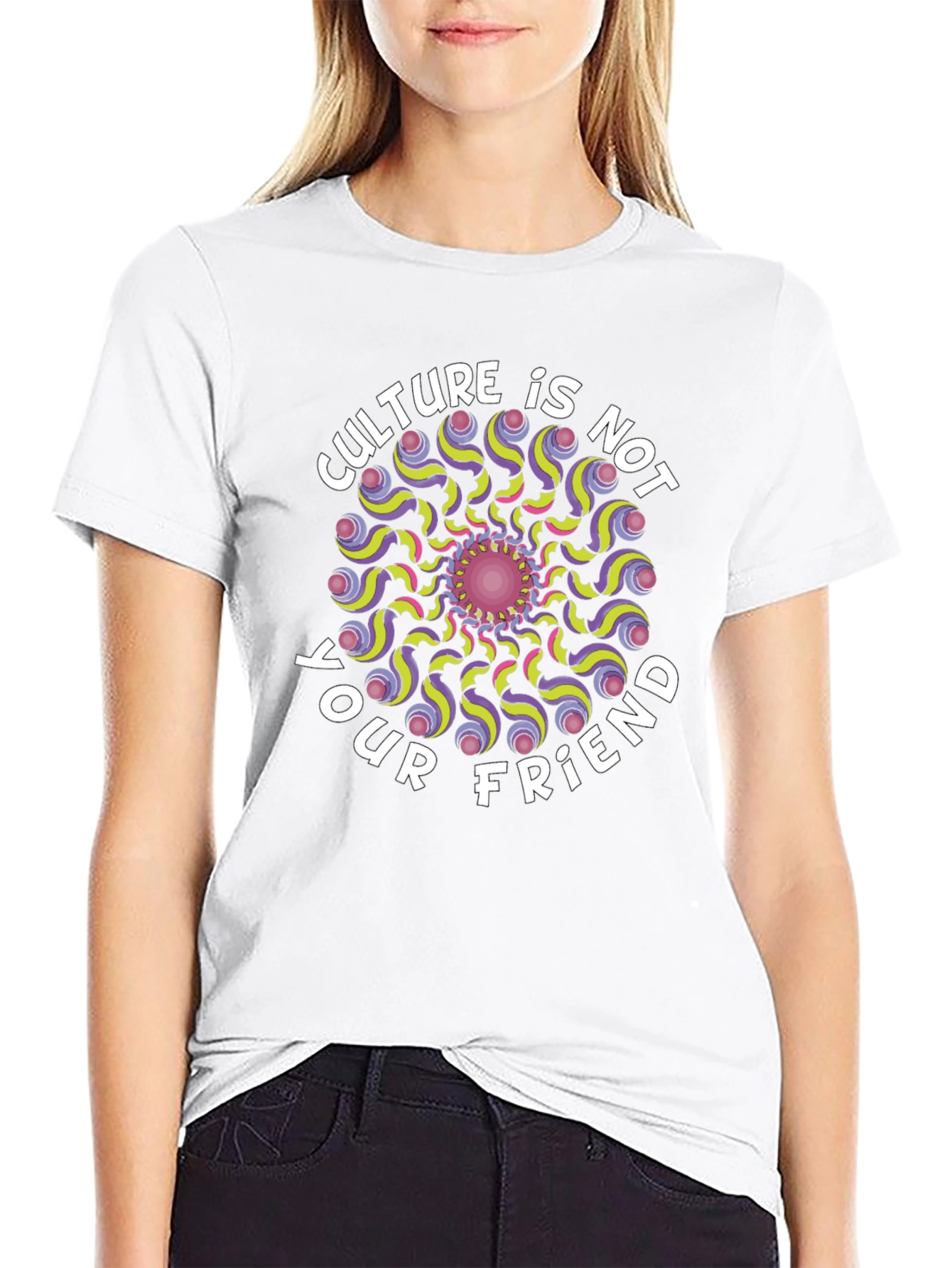 Culture is Not Your Friend Graphic Tee