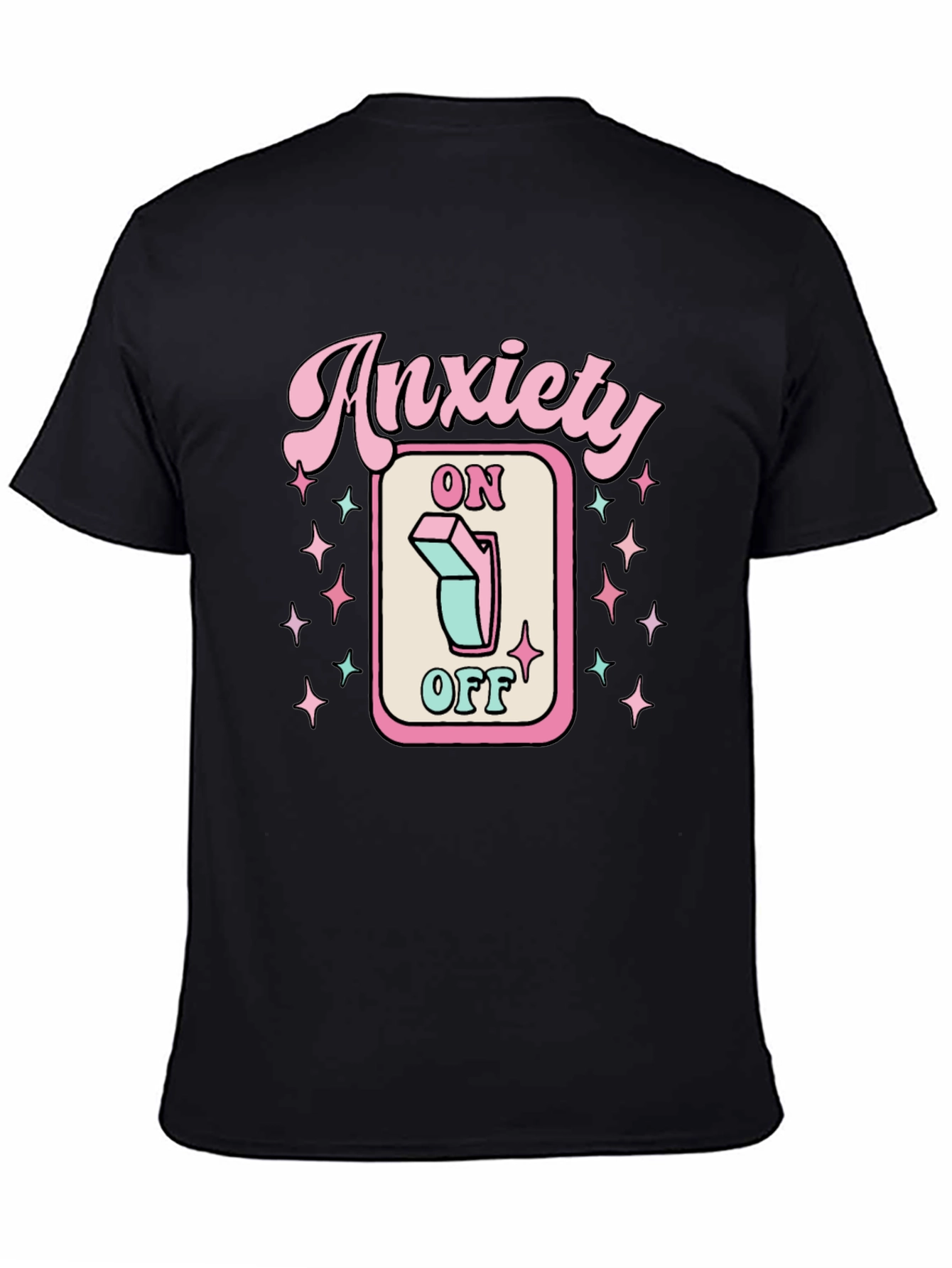 Anxiety On/Off T-Shirt | Graphic Tee