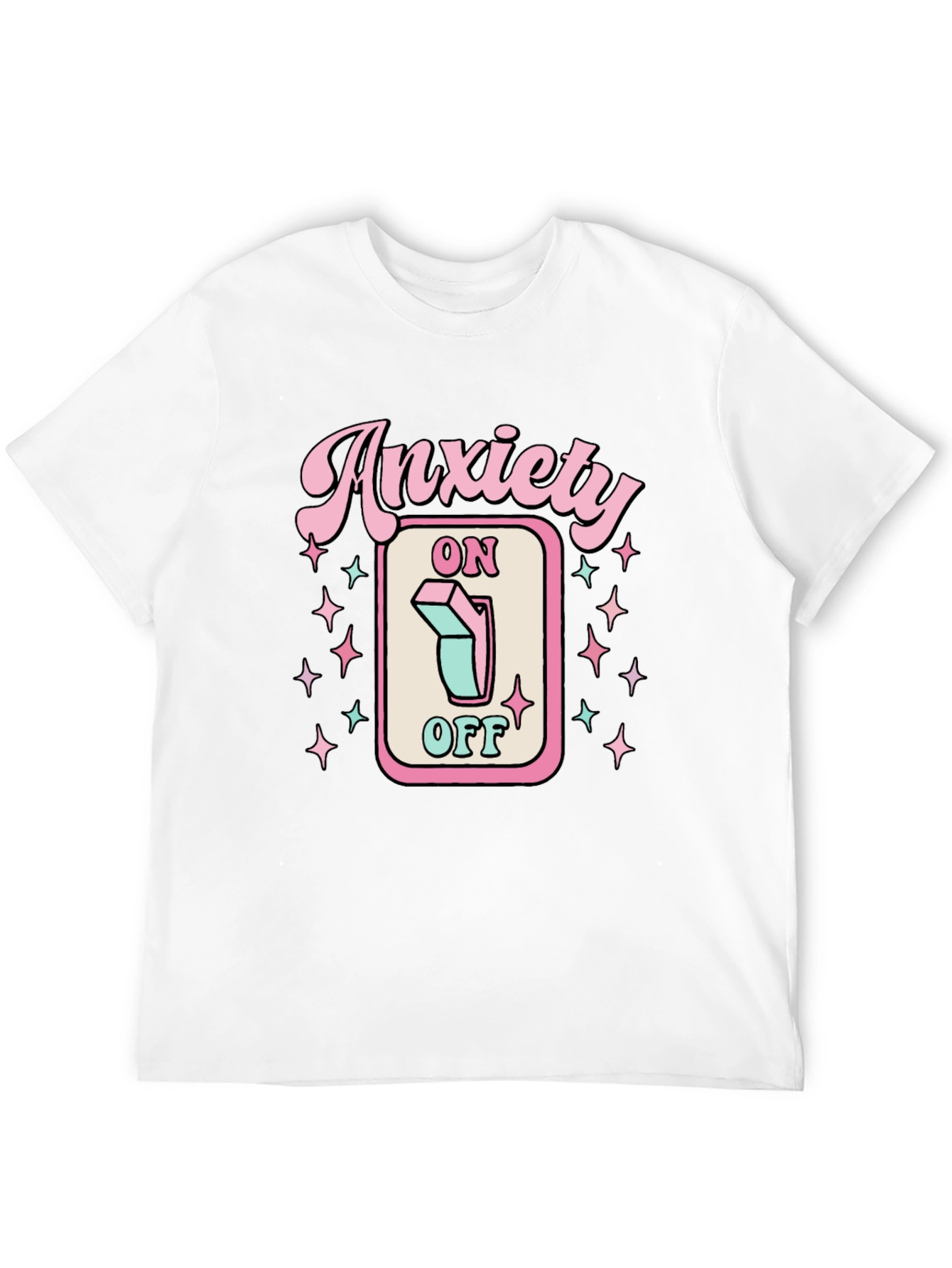 Anxiety On/Off T-Shirt | Graphic Tee