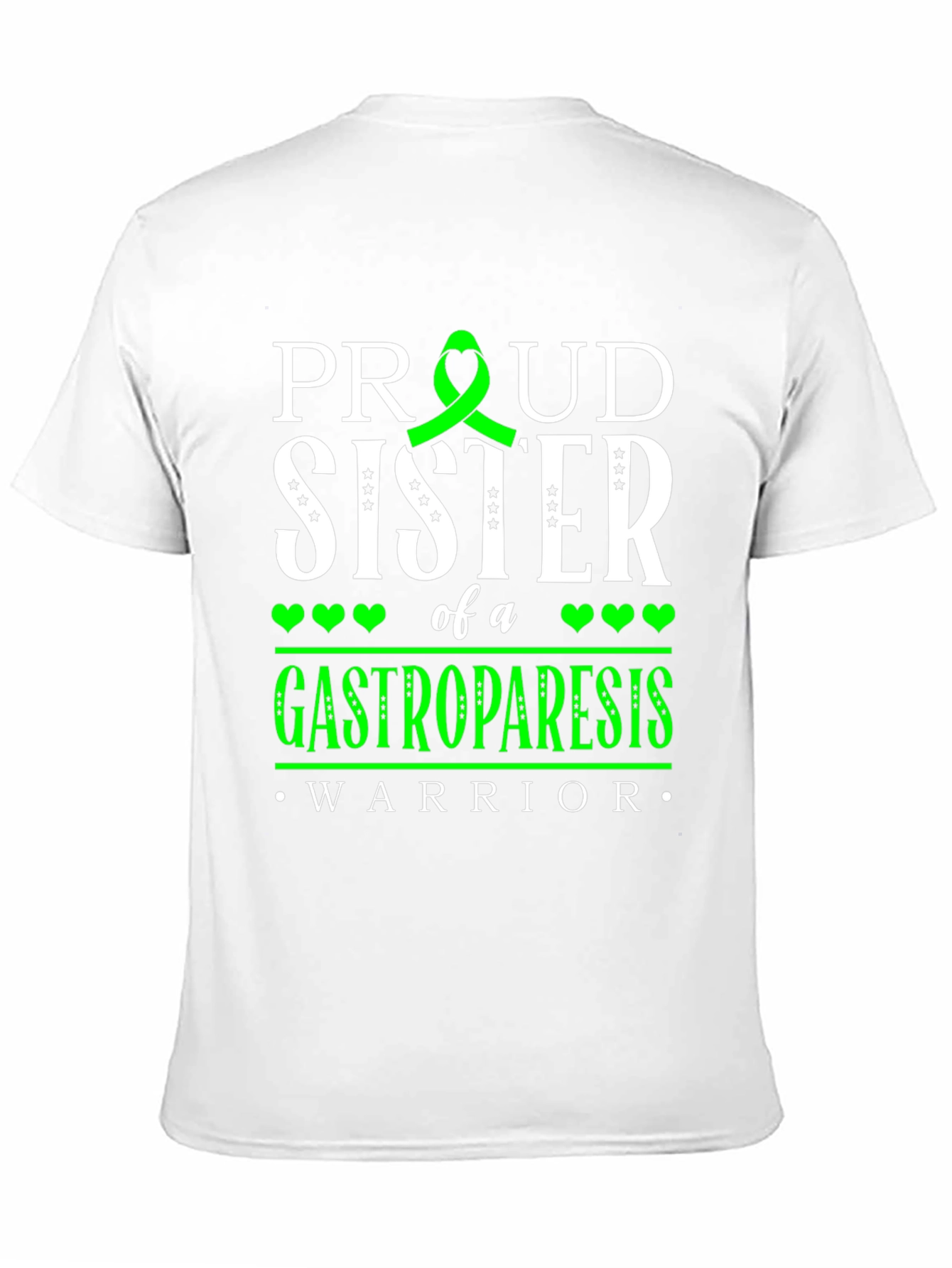 Proud Sister Gastroparesis Warrior T-Shirt