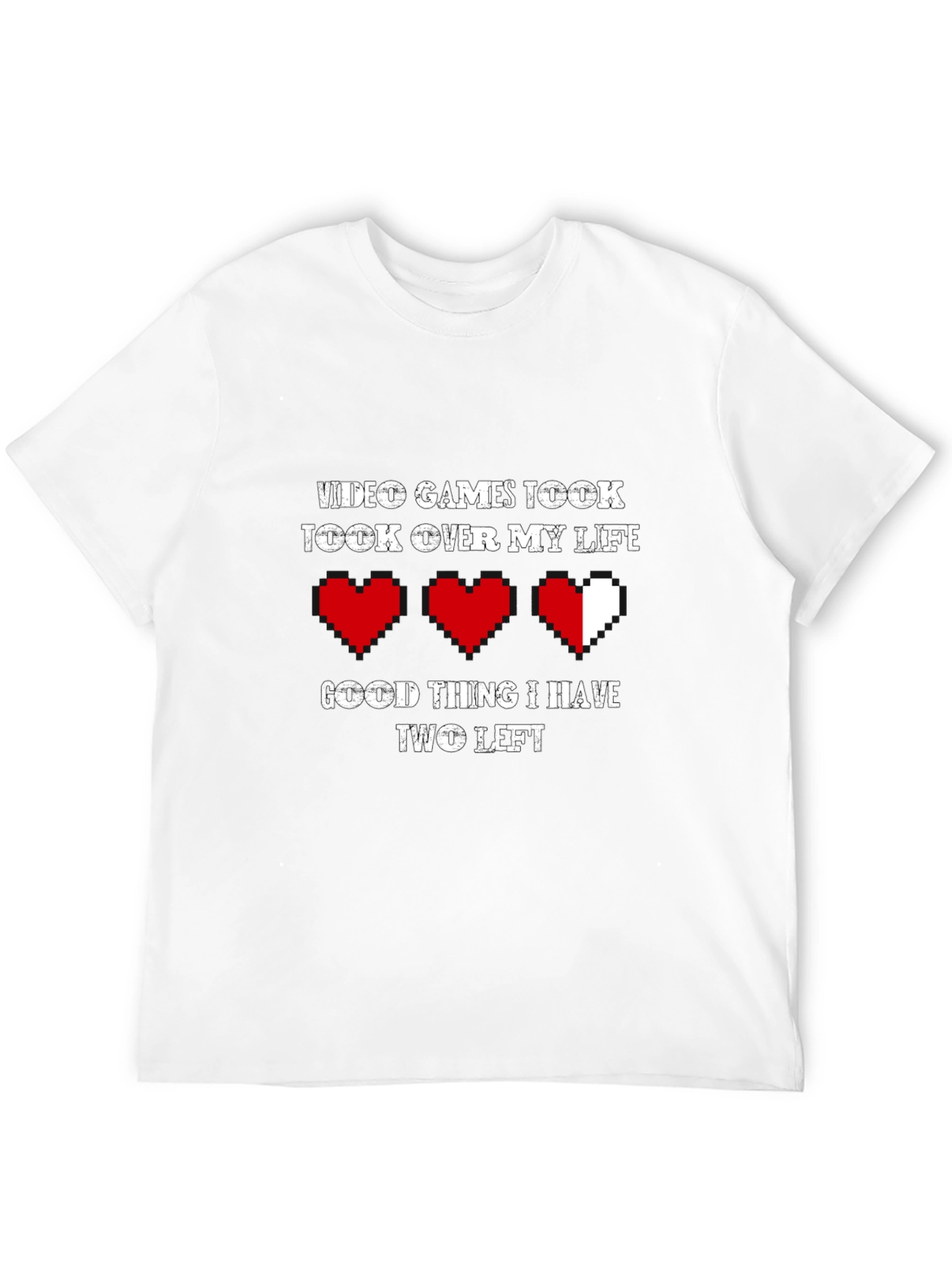 Video Games Took Over My Life Funny Gamer T-Shirt