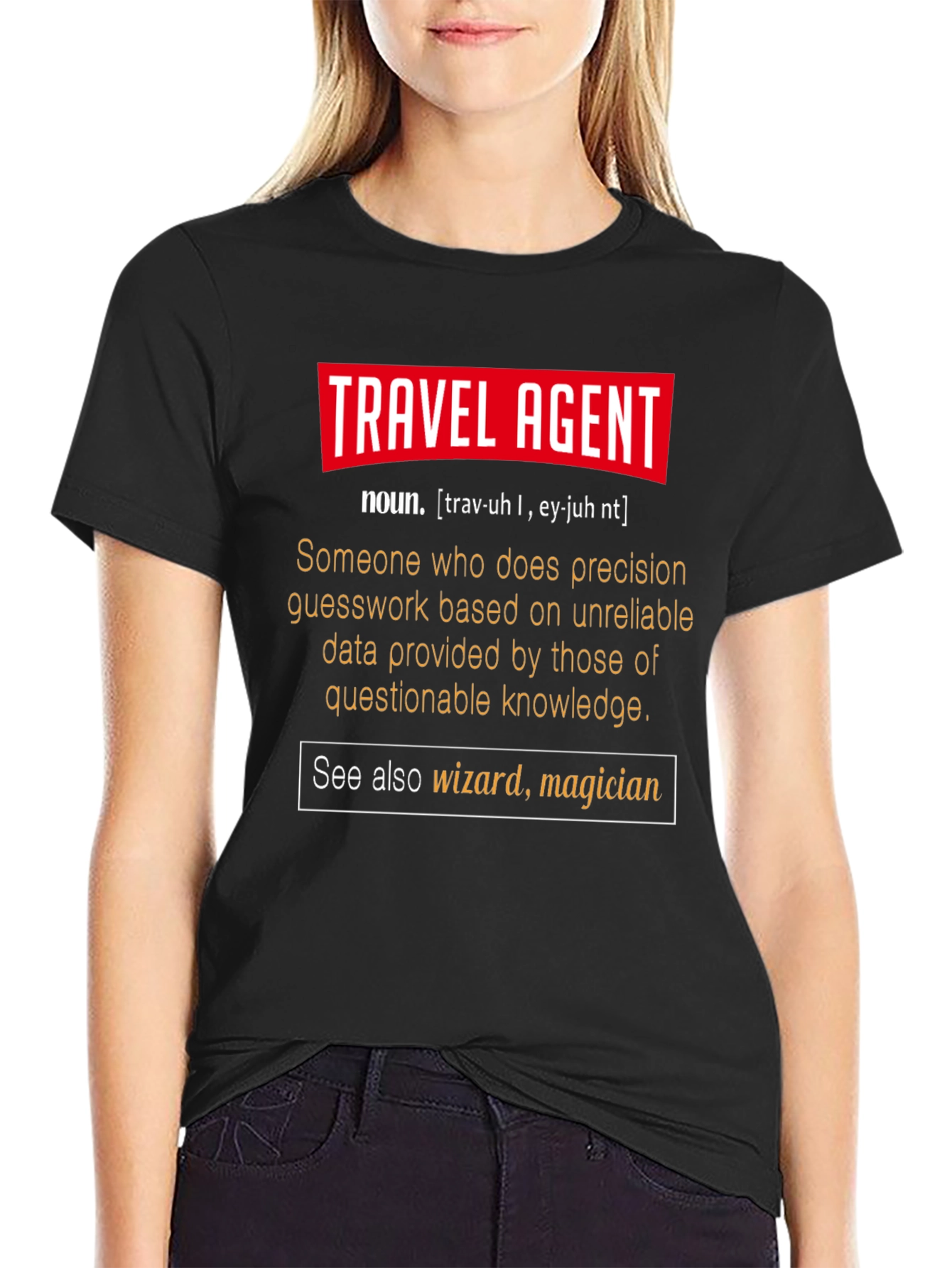 Travel Agent Definition T-Shirt - Funny Gift