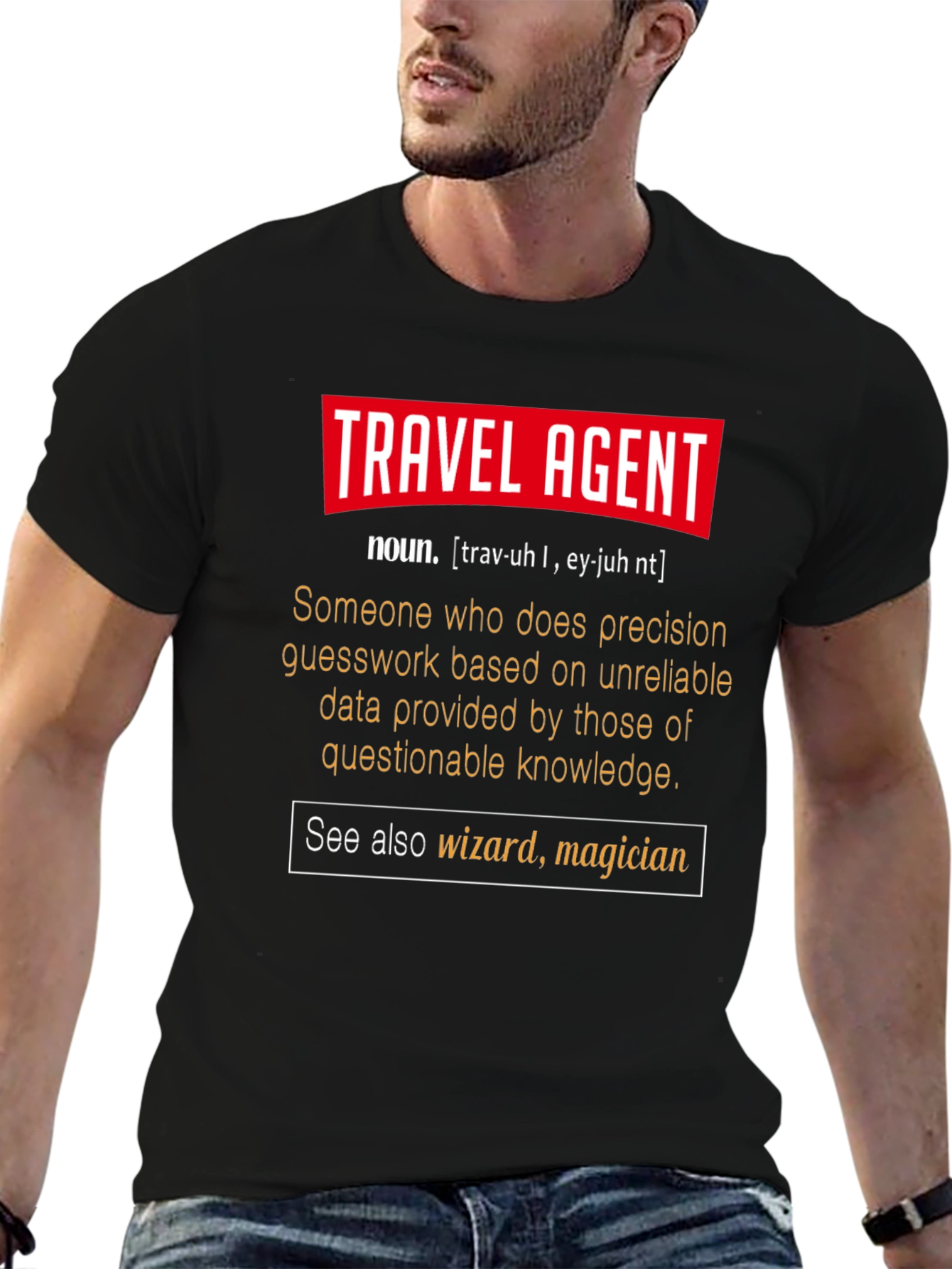 Travel Agent Definition T-Shirt - Funny Gift