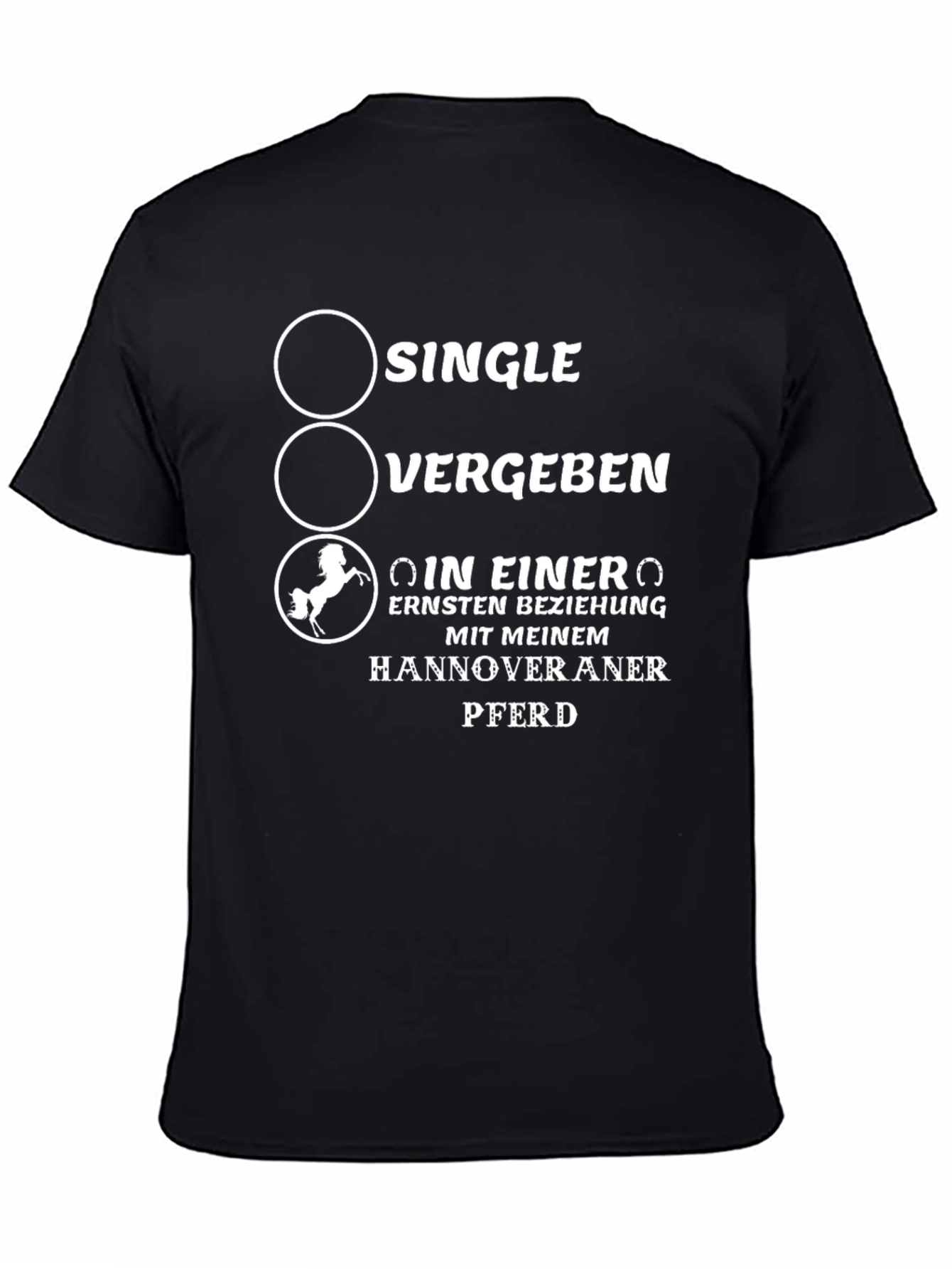 Single? Vergeben? Horse Lover Black T-Shirt