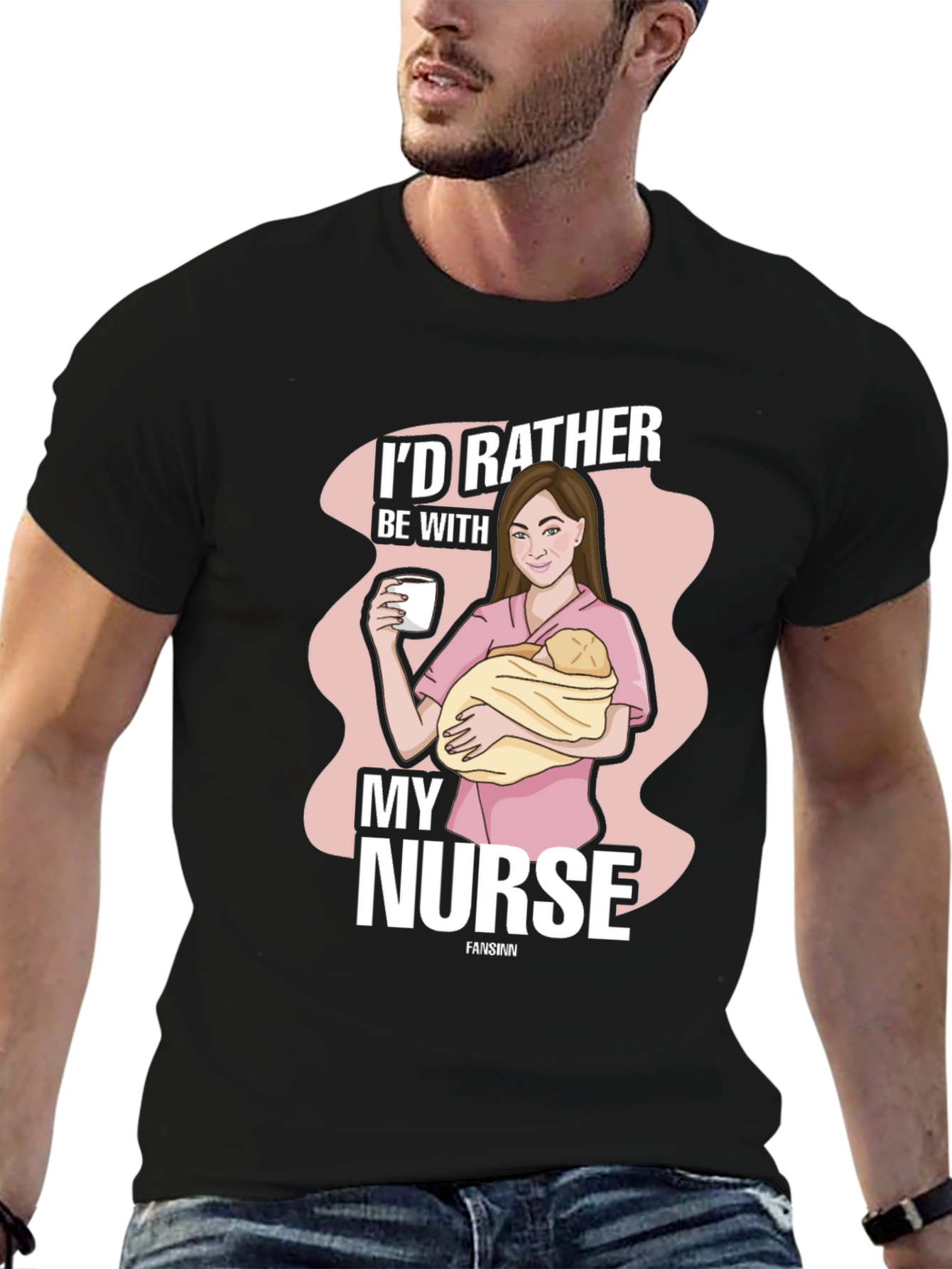 Id Rather Be With My Nurse T-Shirt