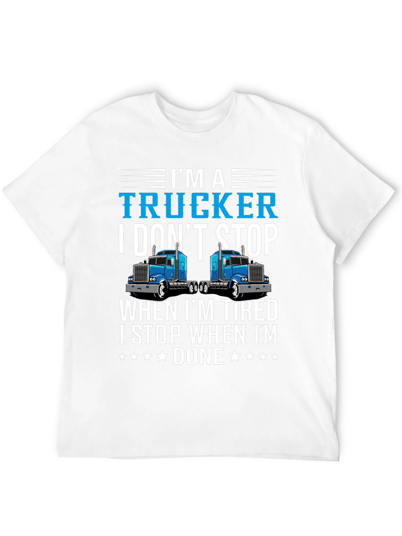 Im A Trucker T-Shirt - Driver Pride