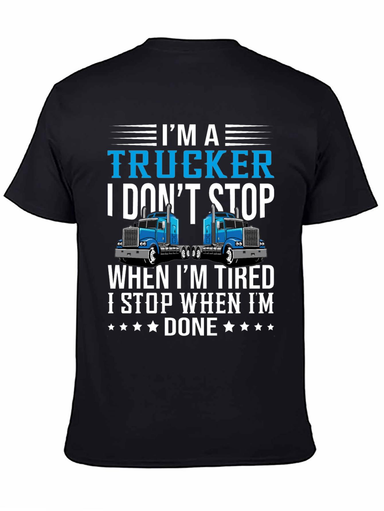 Im A Trucker T-Shirt - Driver Pride