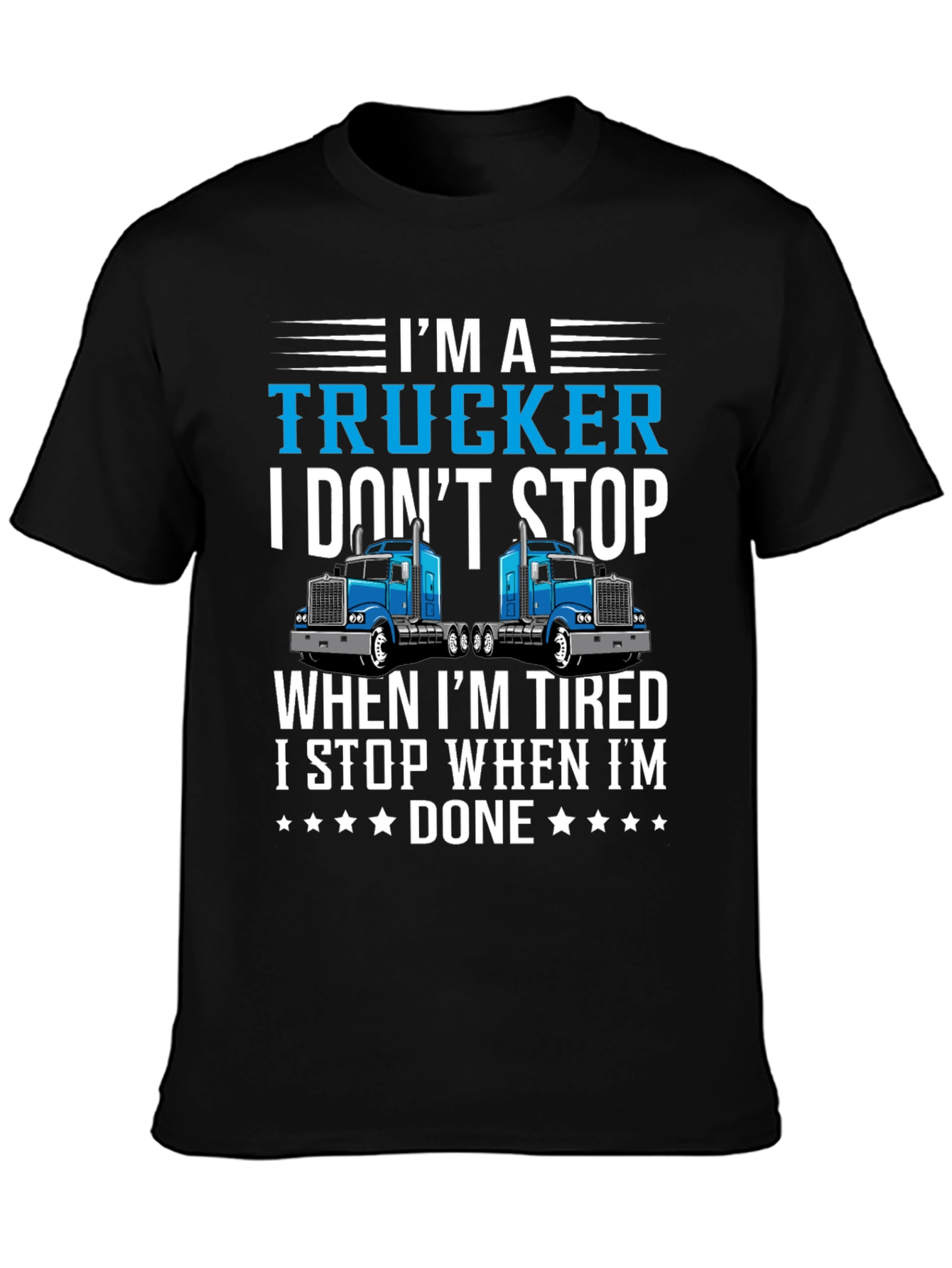 Im A Trucker T-Shirt - Driver Pride