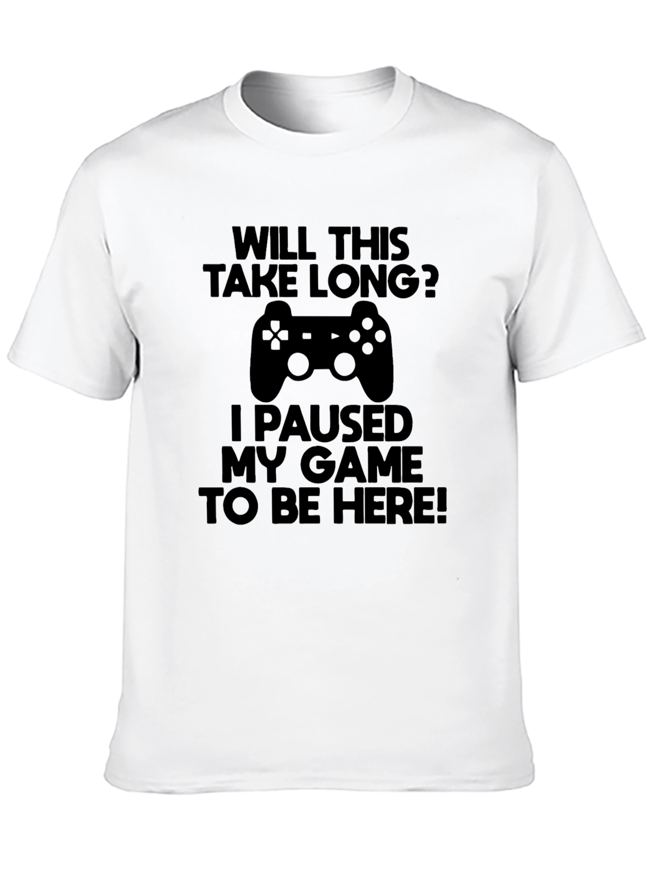 Gamer T-Shirt: Will This Take Long?
