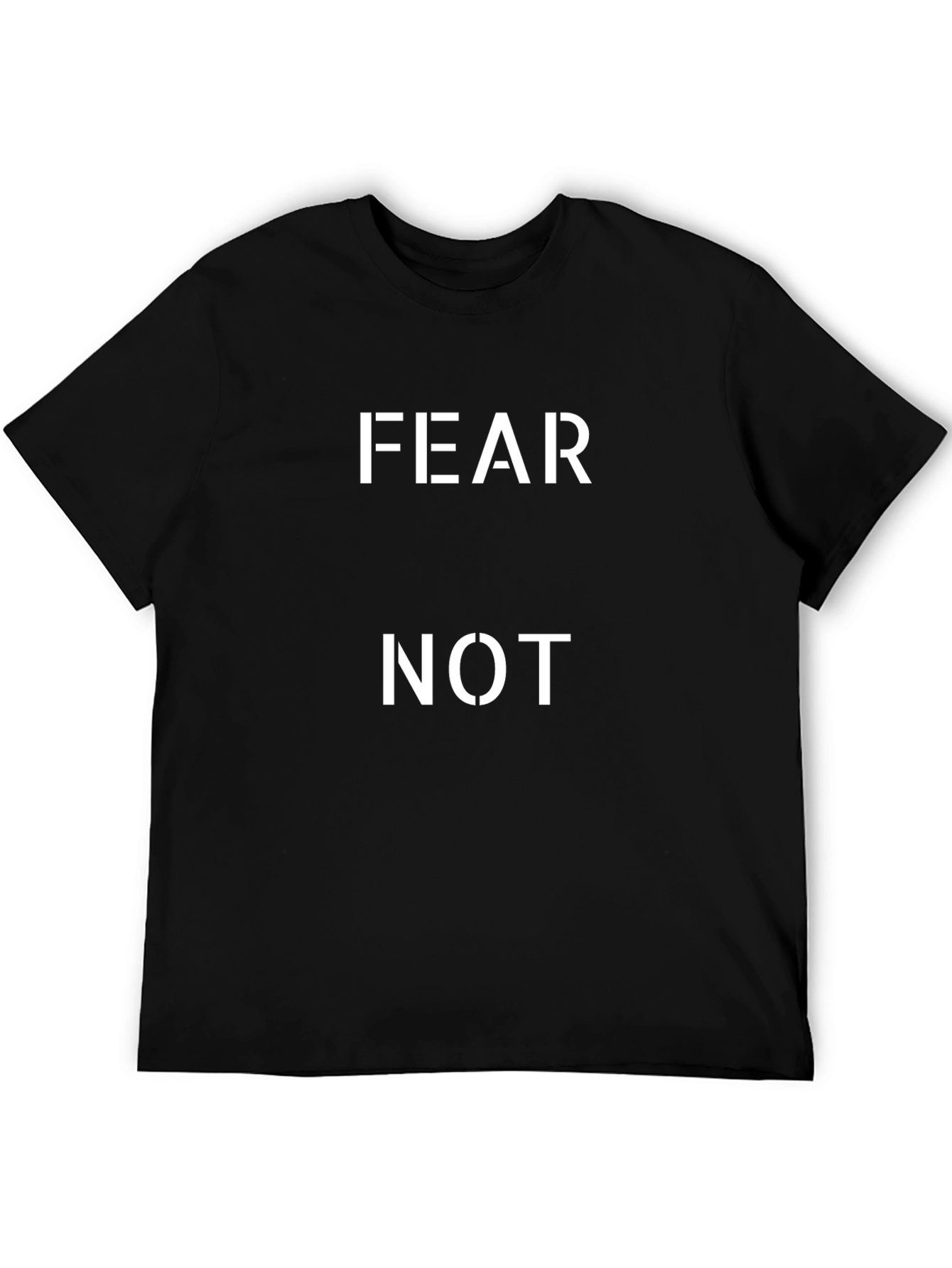 Fear Not Graphic Tee - Stylish Comfort