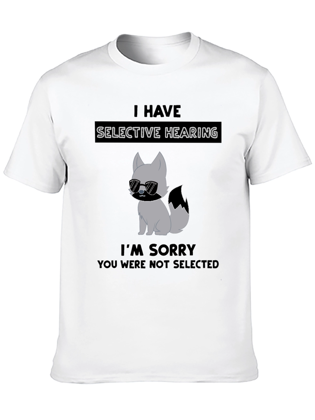 Selective Hearing T-Shirt