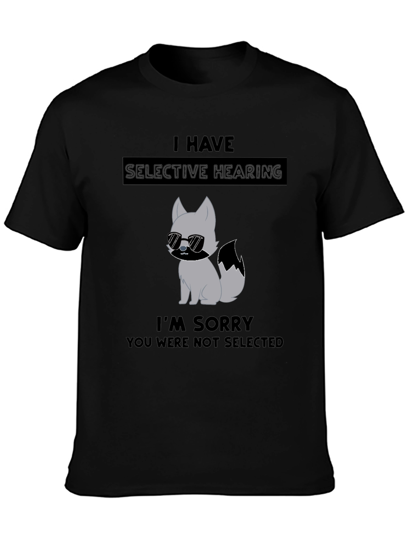 Selective Hearing T-Shirt