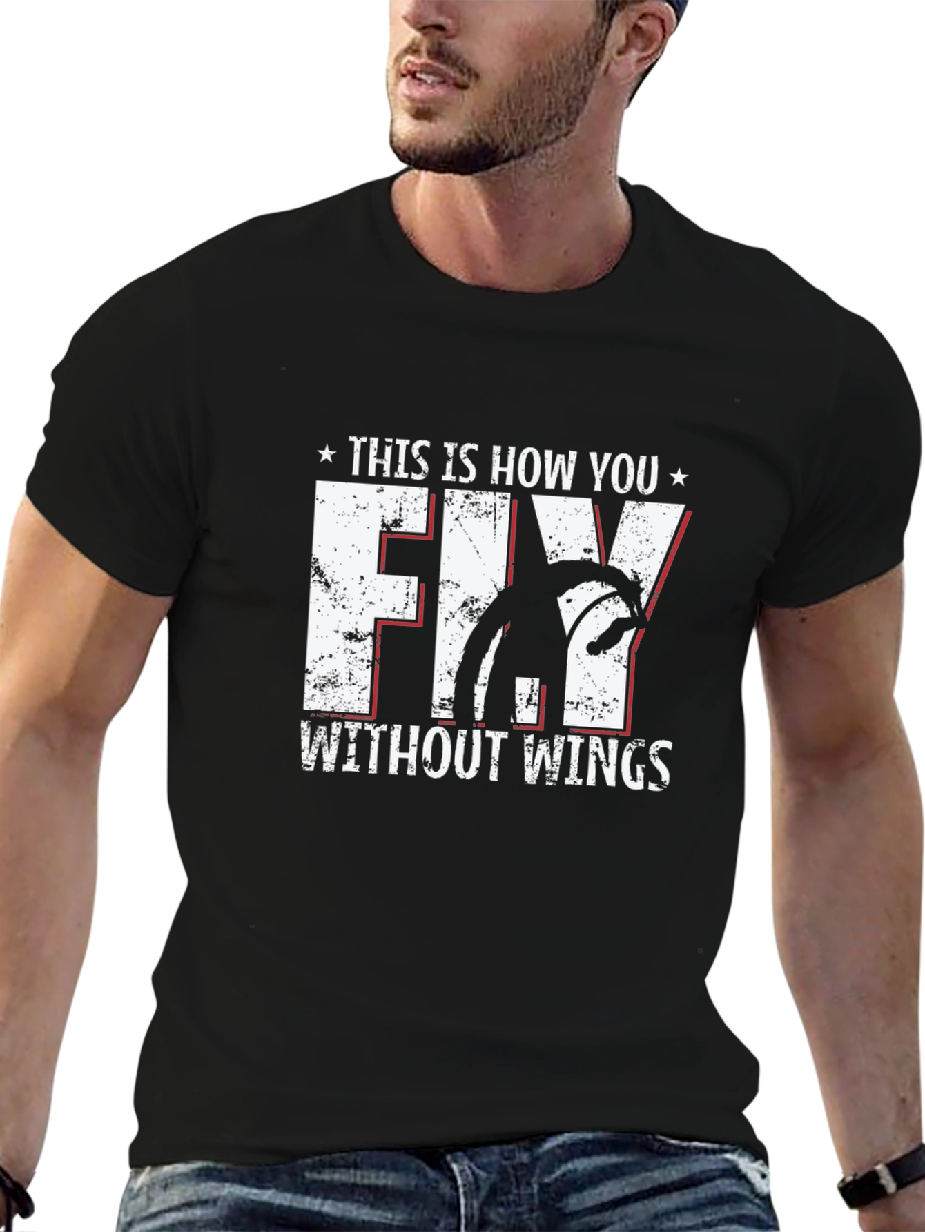 Fly Without Wings Graphic T-Shirt