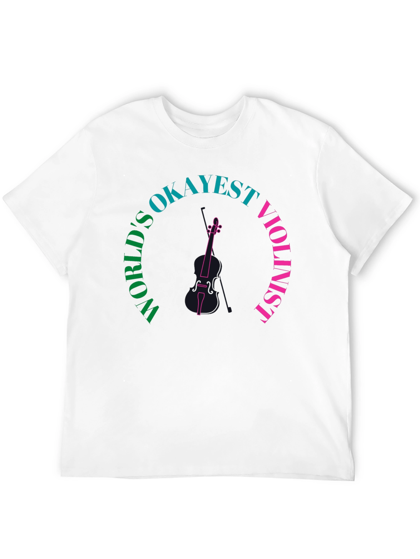 Worlds Okayest Violinist Graphic Tee