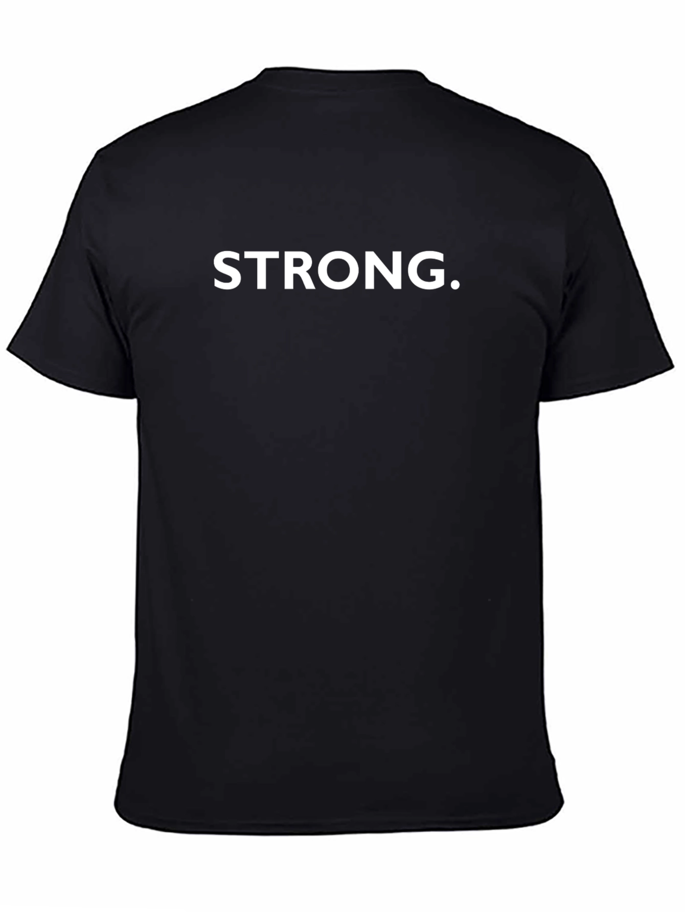 Strong Statement T-Shirt - Classic Black Cotton Tee
