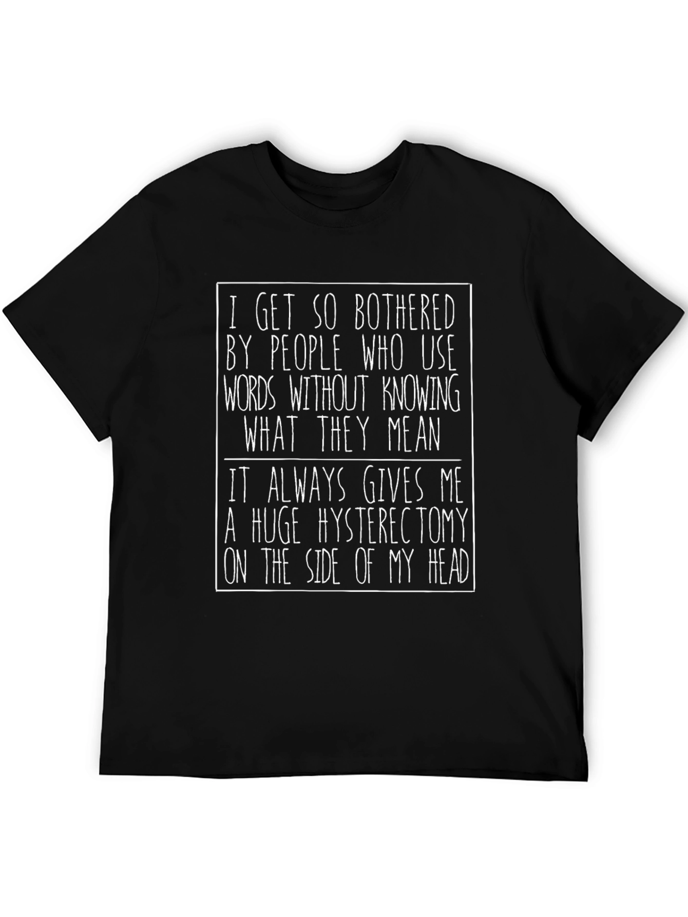 Funny Hysterectomy Sarcastic Graphic Tee