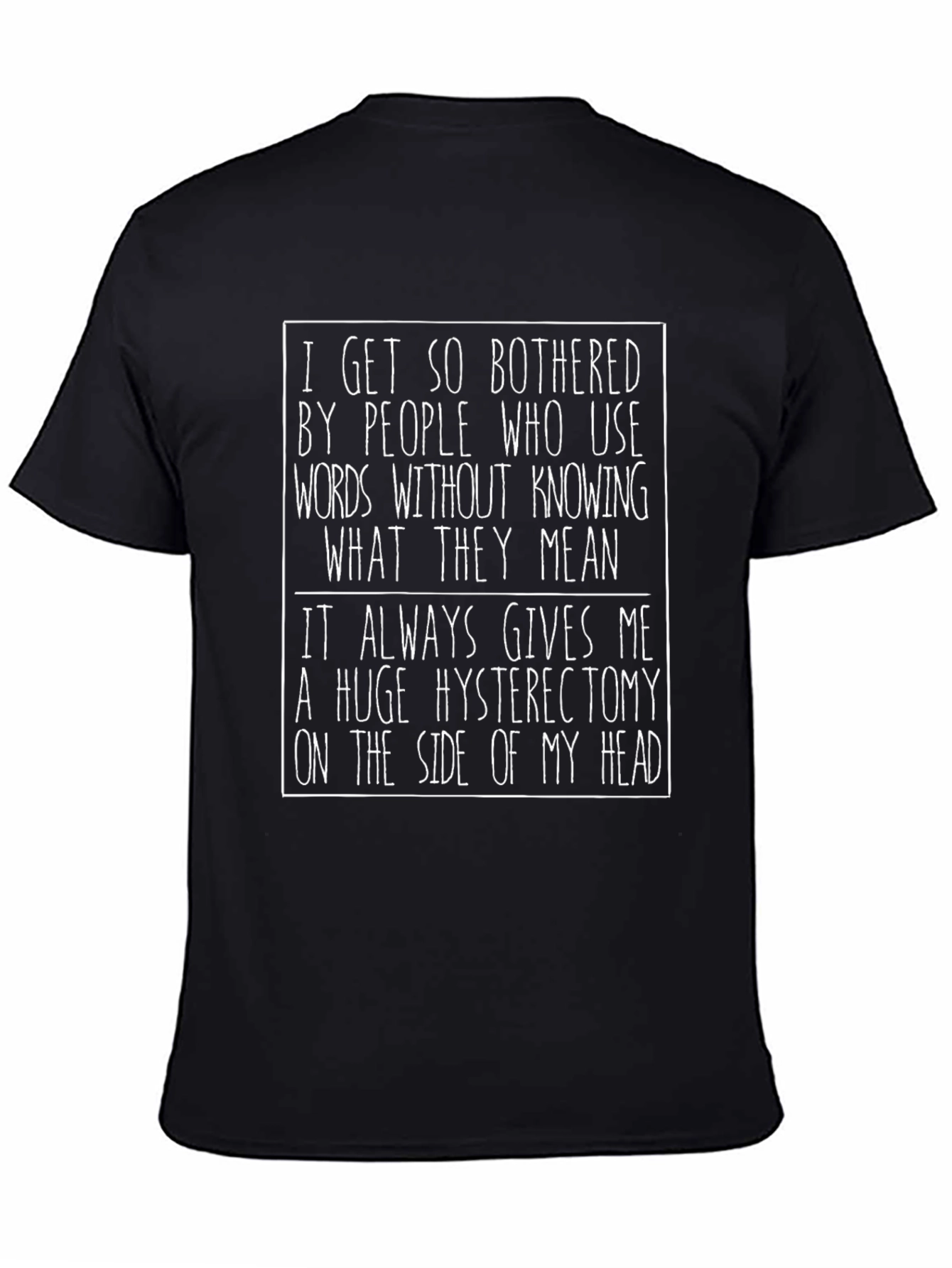 Funny Hysterectomy Sarcastic Graphic Tee