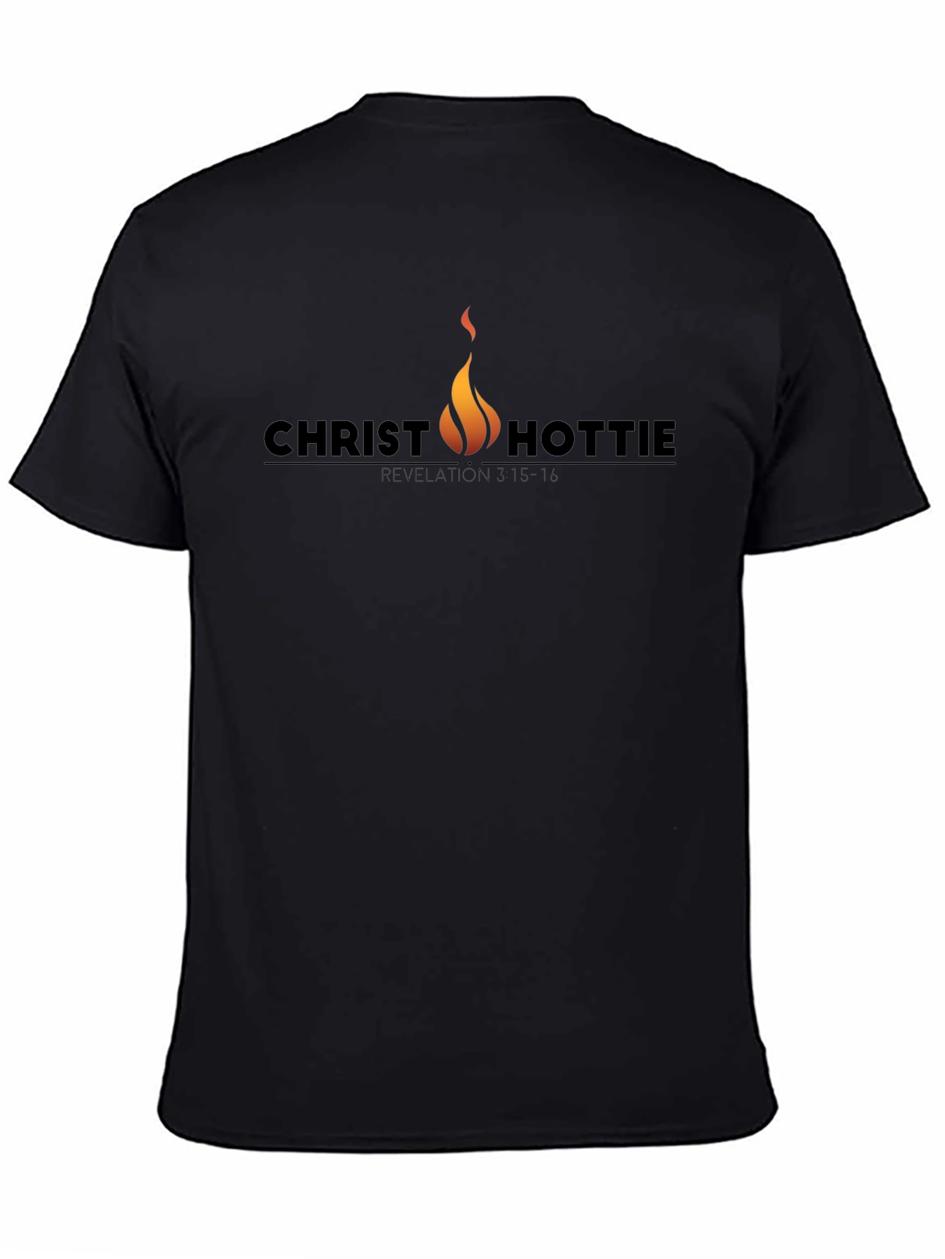 Christ Hottie Graphic Tee - Revelation 3:15-16