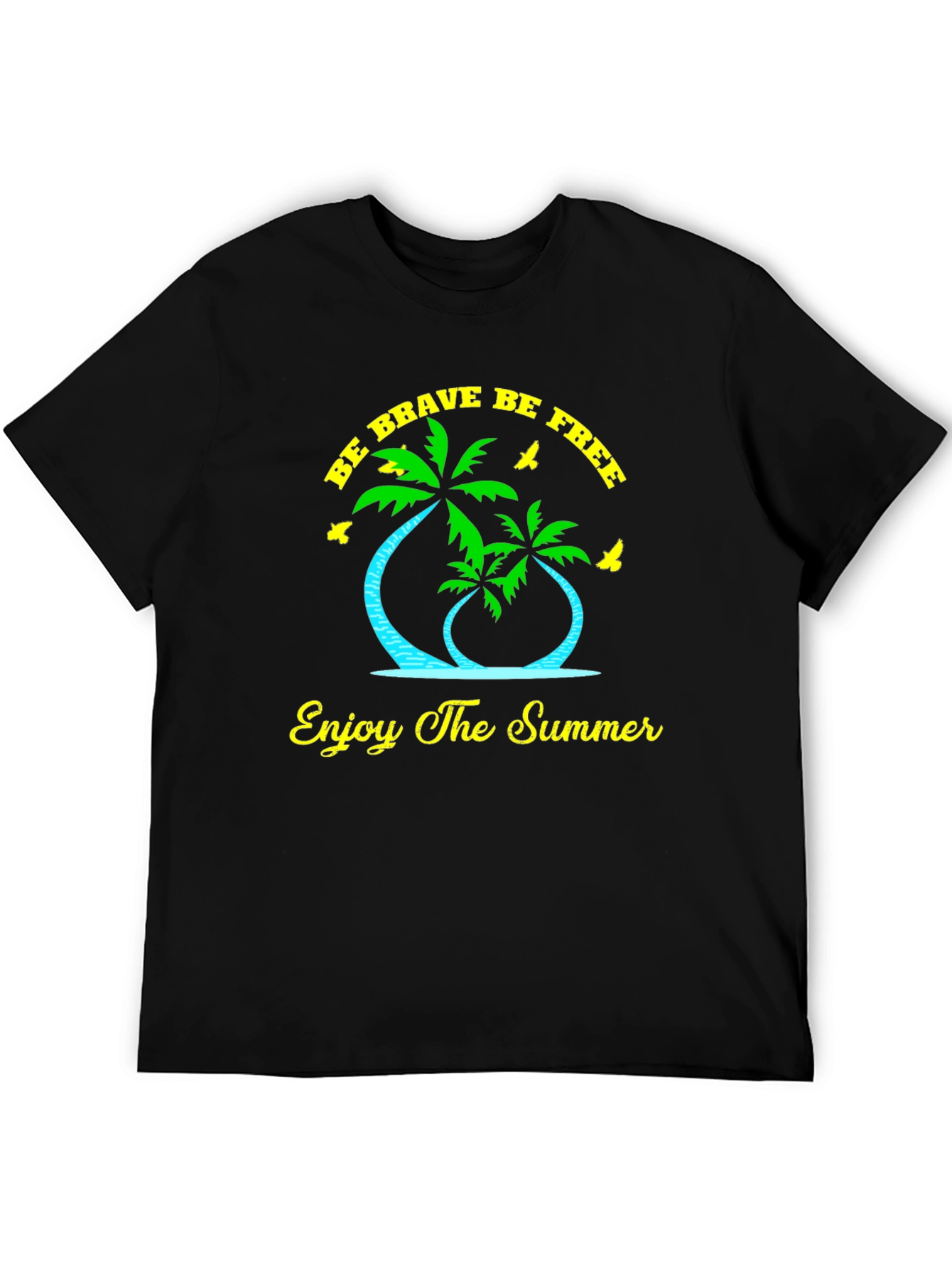 Summer Vibes Graphic Tee: Be Brave Be Free!