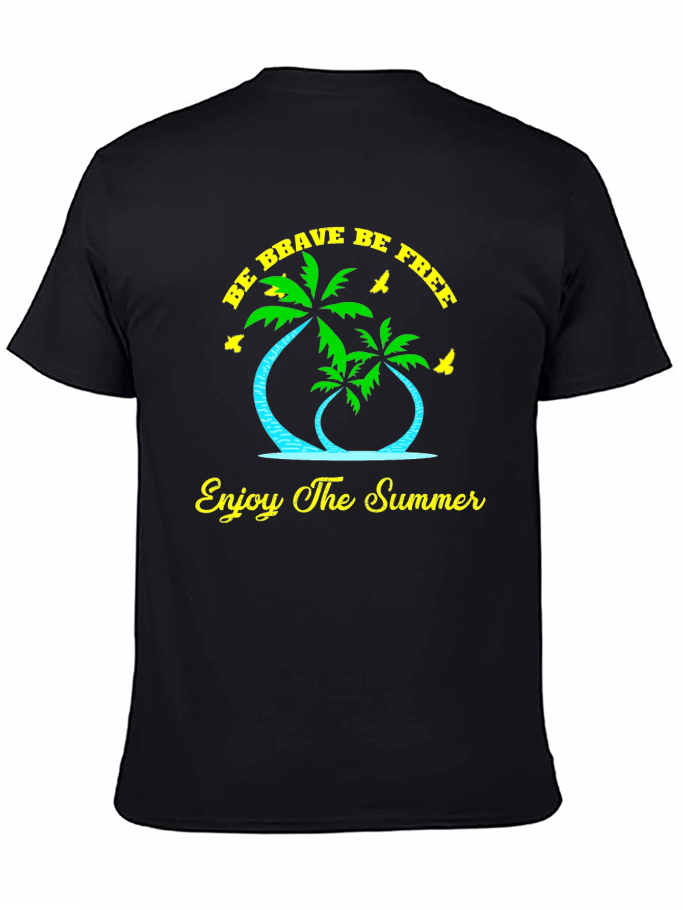 Summer Vibes Graphic Tee: Be Brave Be Free!