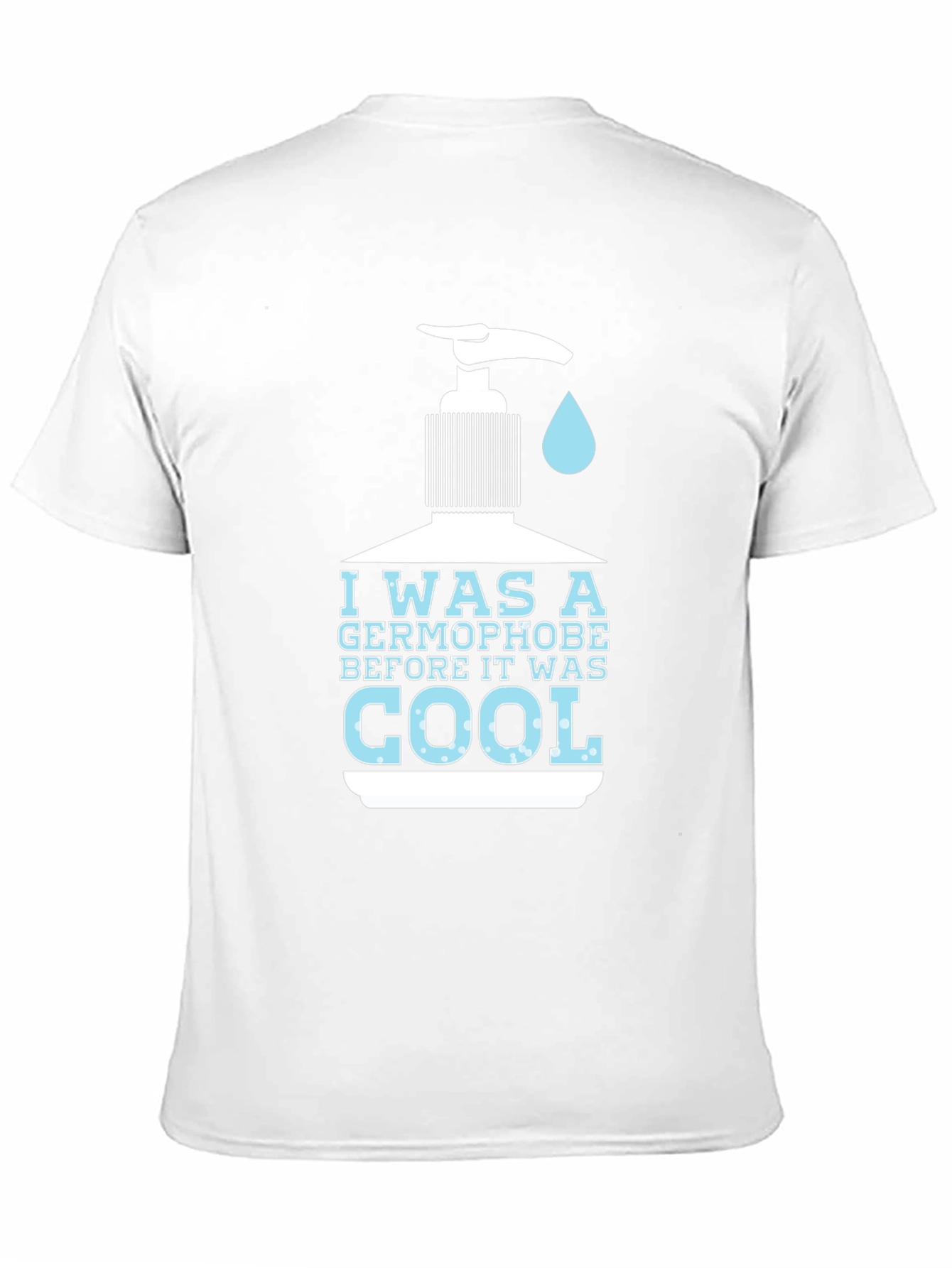 Germophobe Before It Was Cool Graphic T-Shirt