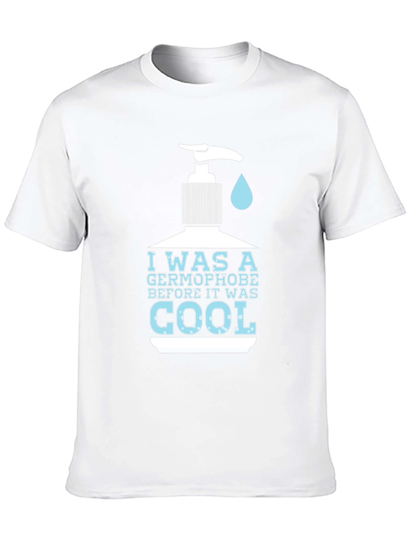 Germophobe Before It Was Cool Graphic T-Shirt