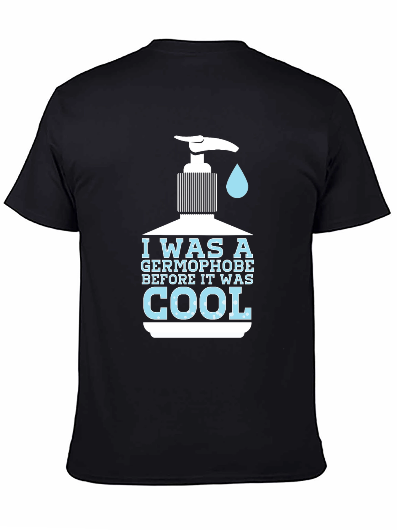 Germophobe Before It Was Cool Graphic T-Shirt