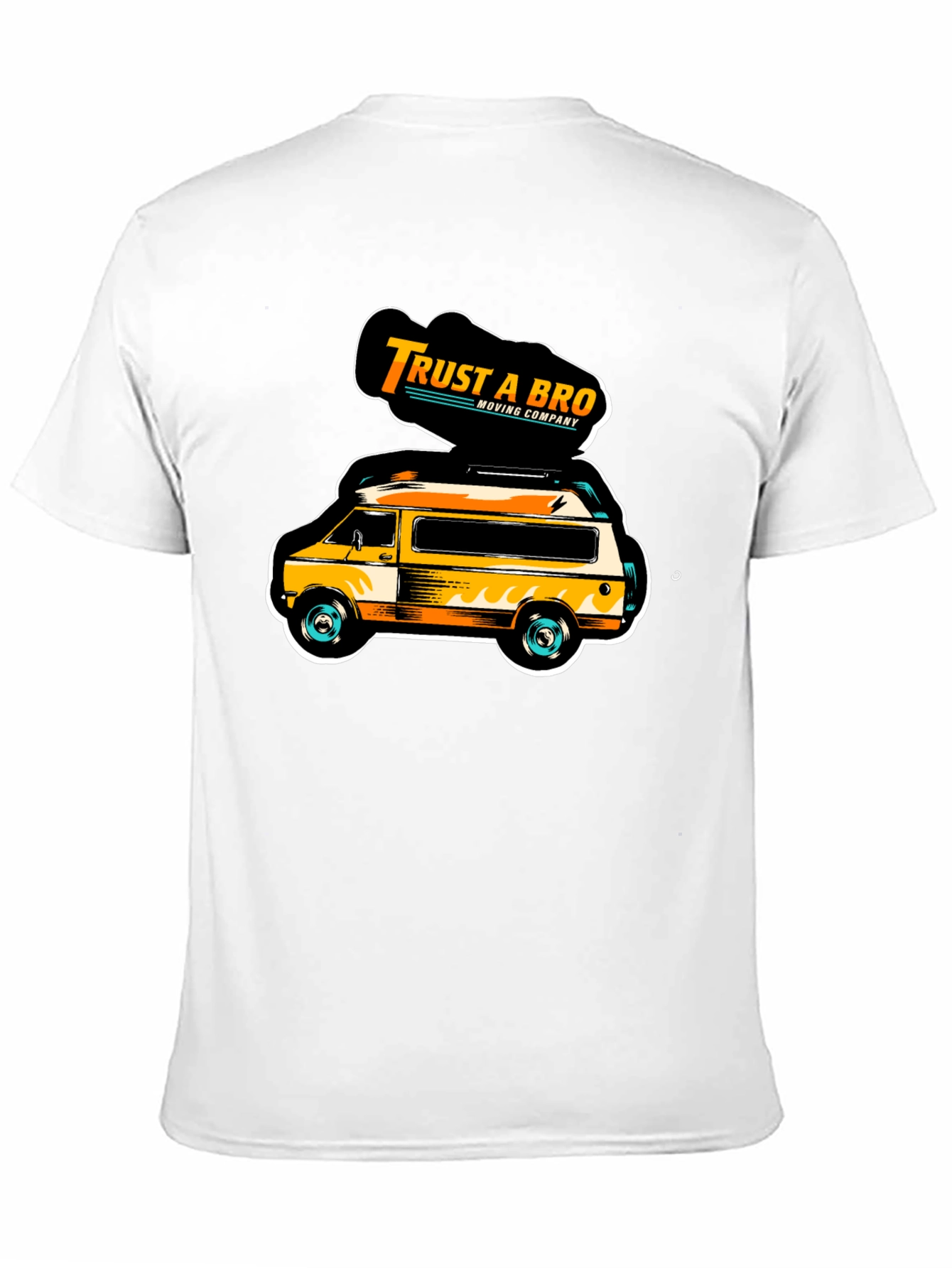 Trust A Bro Moving Company Graphic T-Shirt