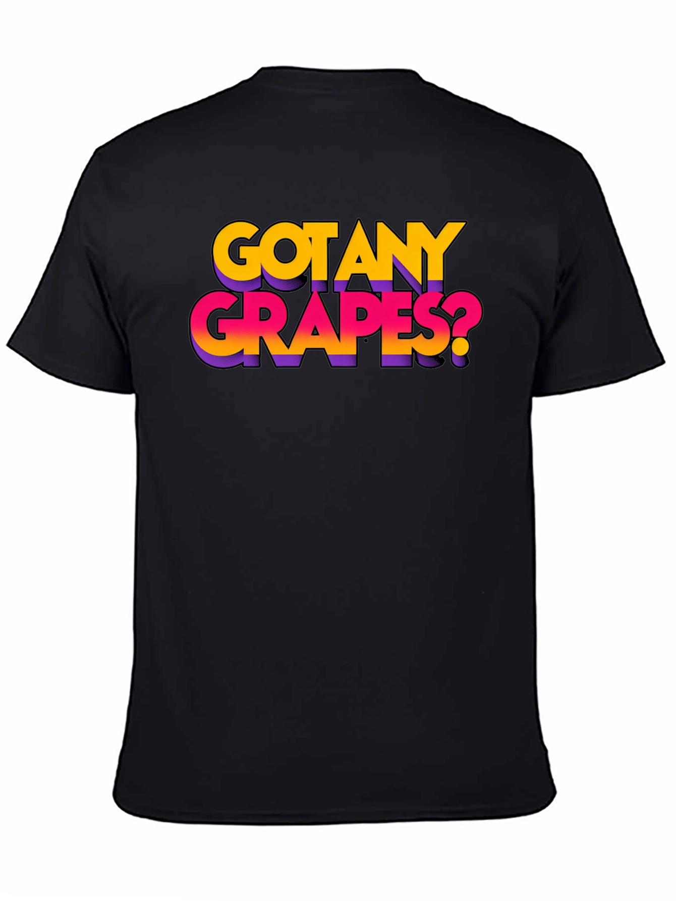 Got Any Grapes? Black Graphic T-Shirt