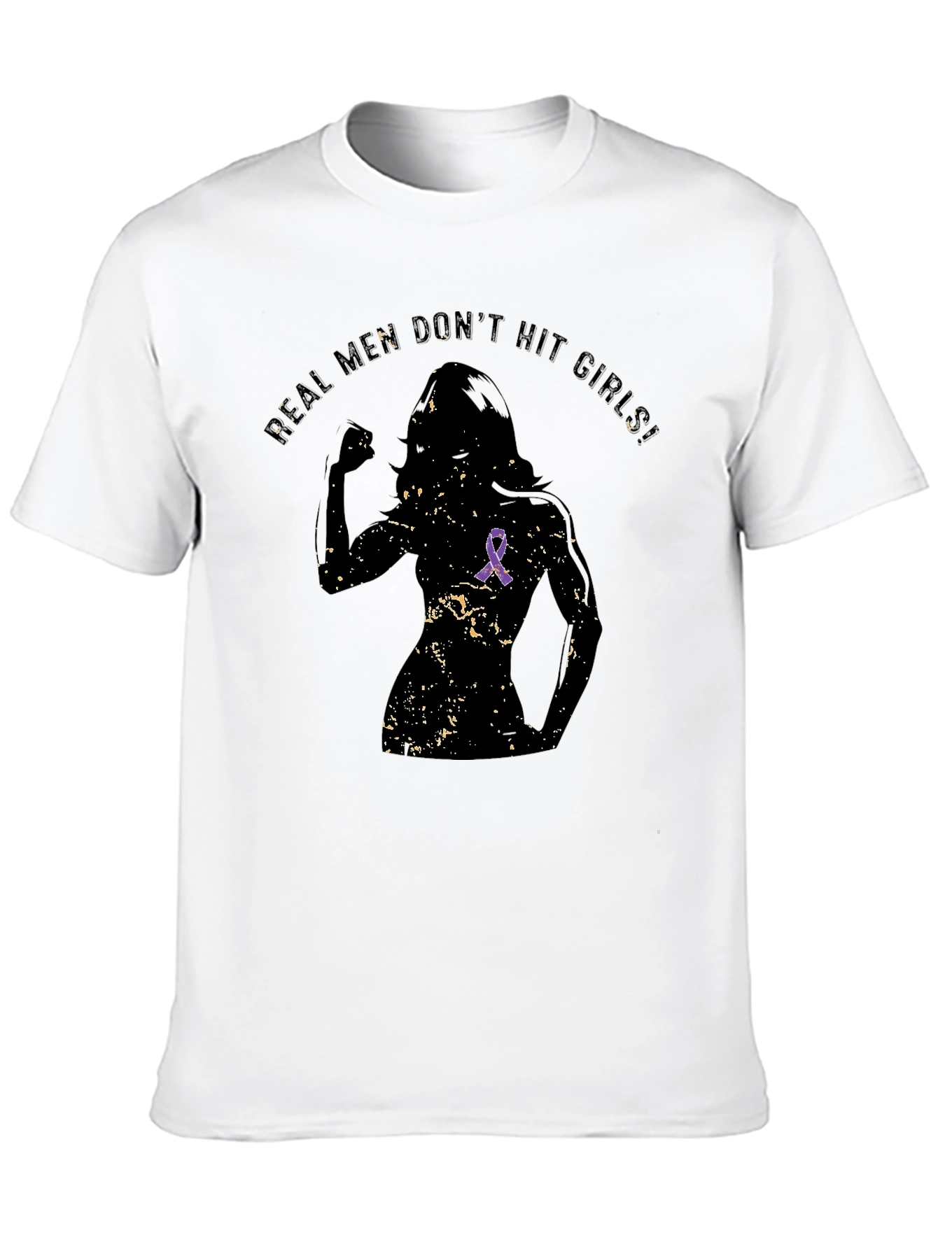 Real Men Dont Hit Girls T-Shirt