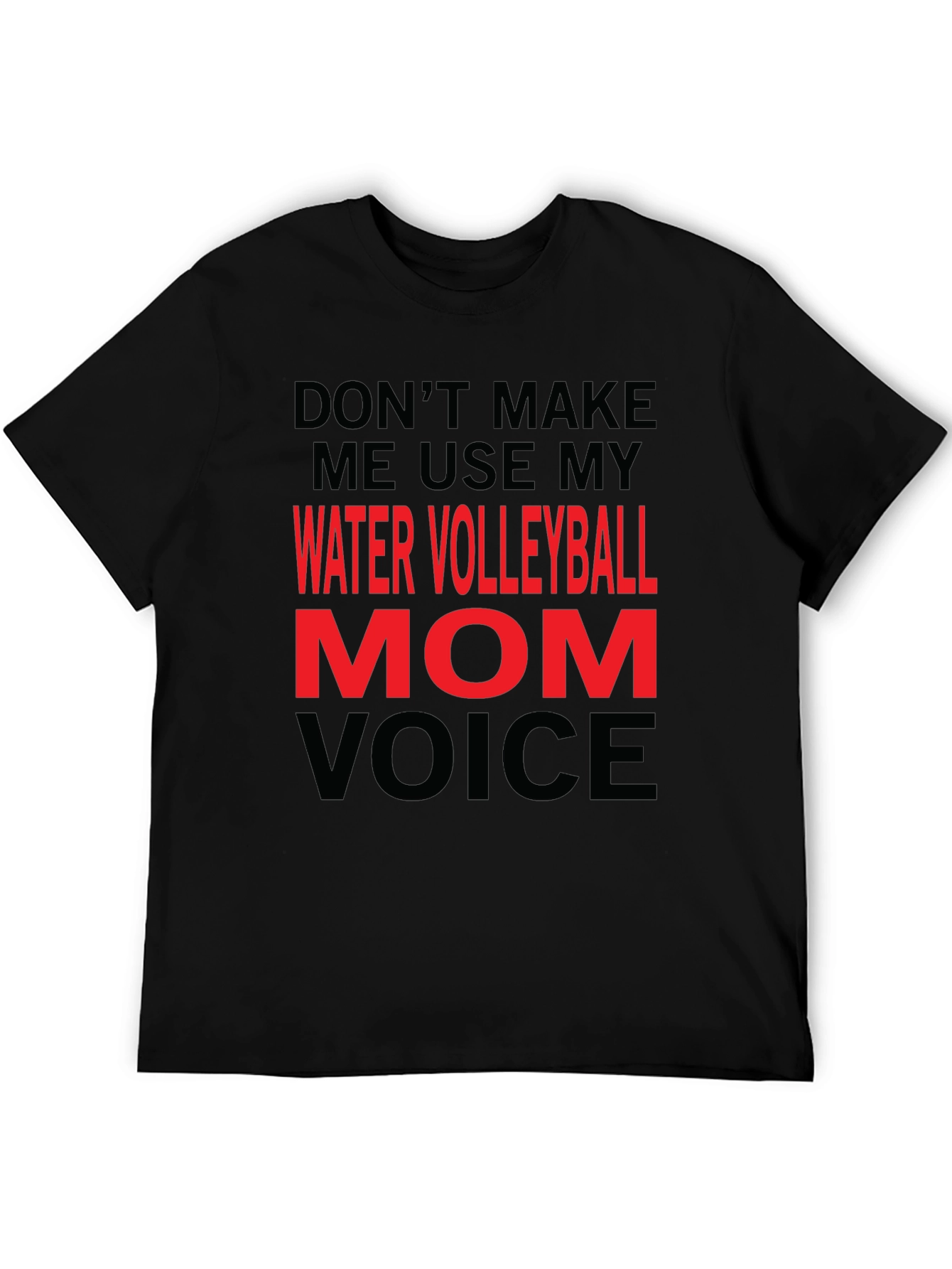 Water Volleyball Mom Voice T-Shirt