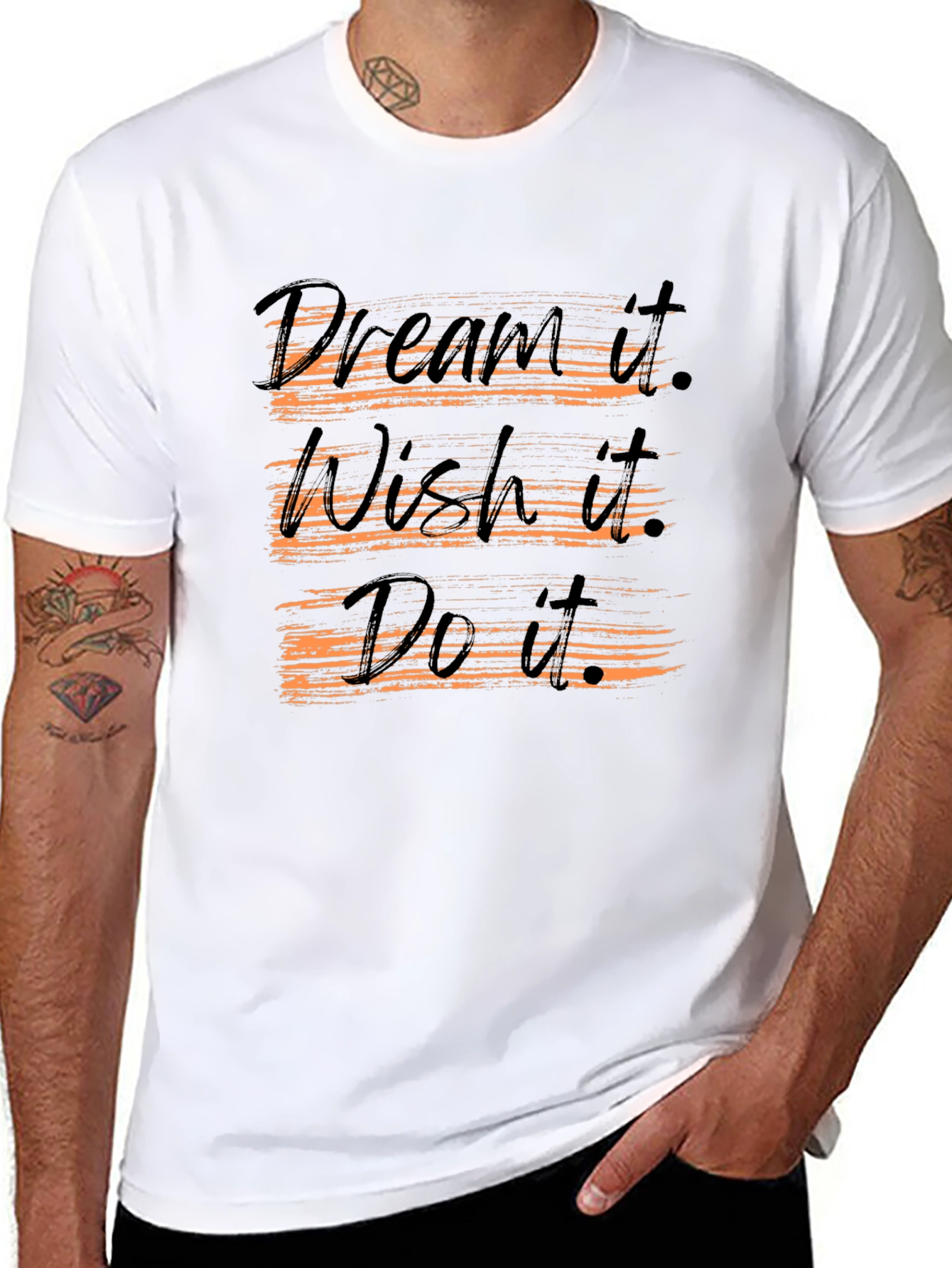 Dream Wish Do T-Shirt - Motivational Graphic Tee
