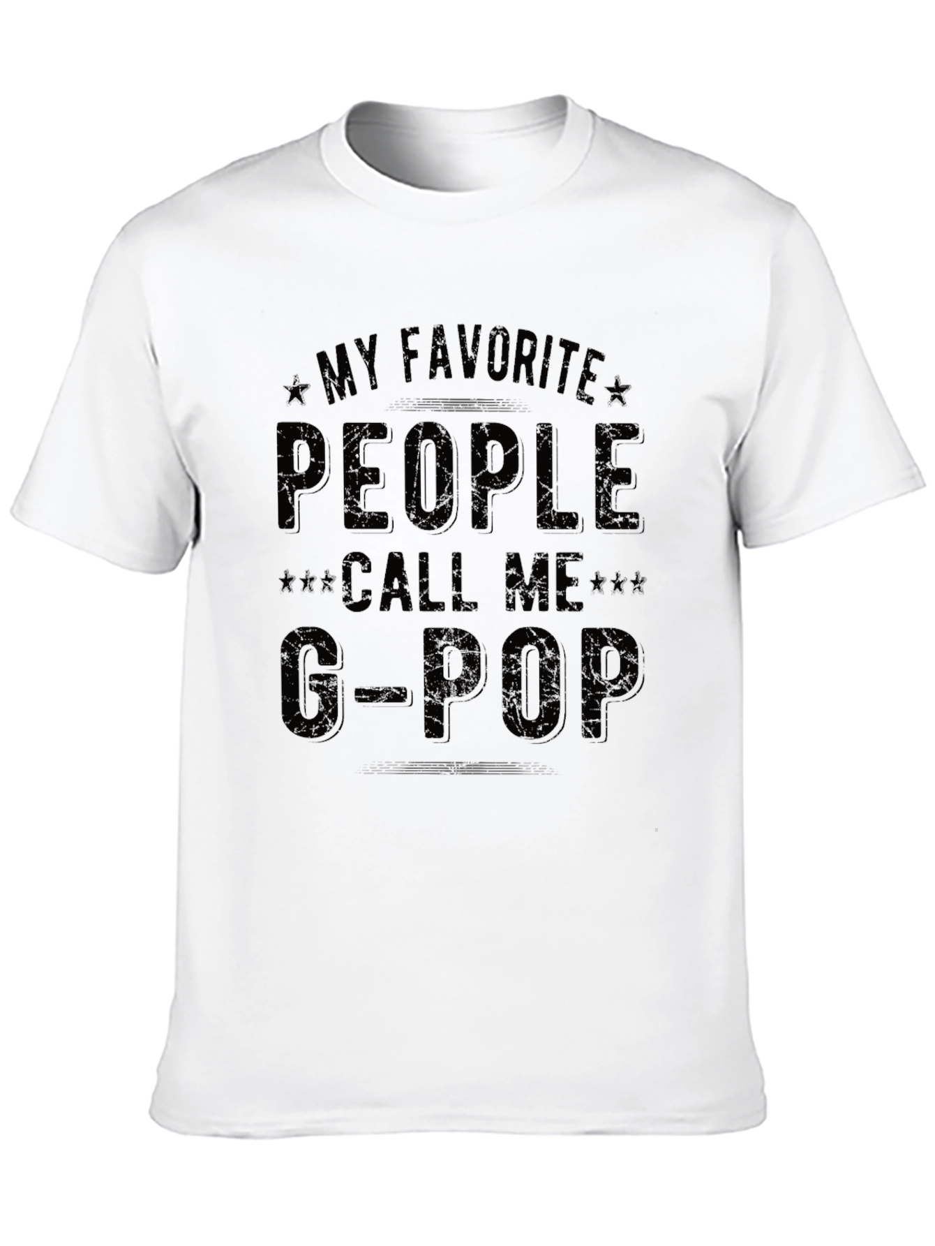 My Favorite People Call Me G-Pop Black T-Shirt