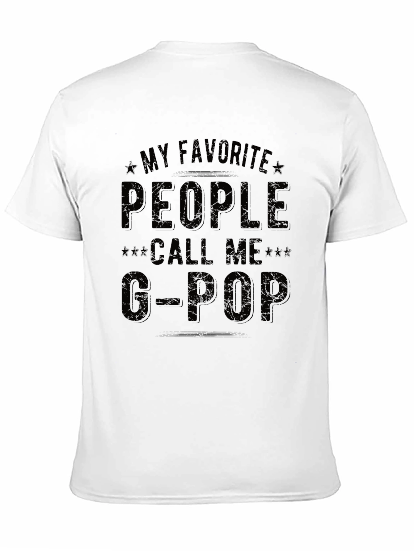 My Favorite People Call Me G-Pop Black T-Shirt