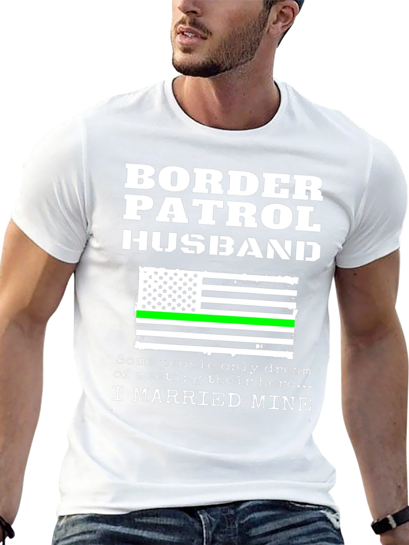 Border Patrol Husband T-Shirt Patriotic Support