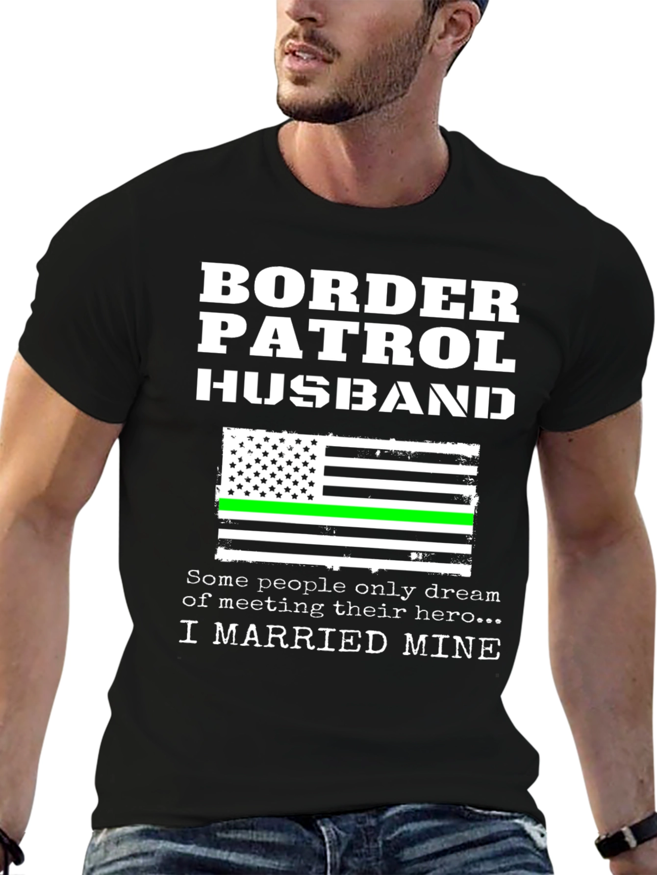 Border Patrol Husband T-Shirt Patriotic Support