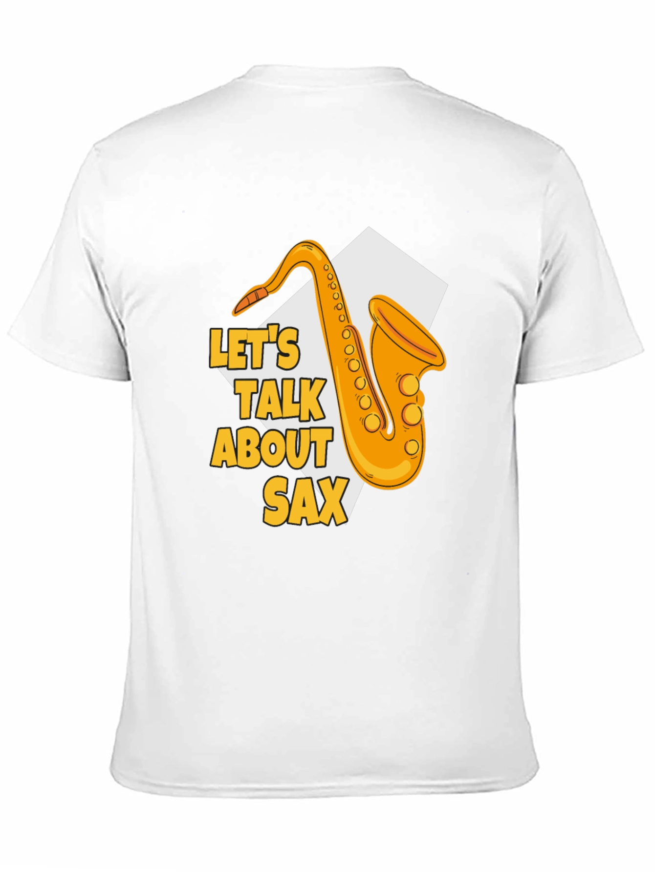 Lets Talk About Sax T-Shirt