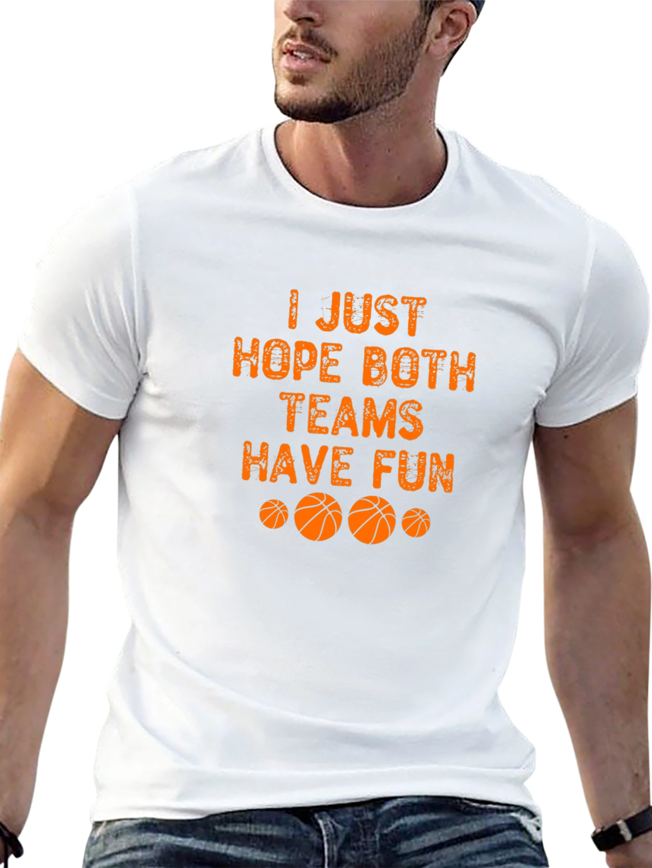 Basketball Fan T-Shirt - Hope Both Teams Have Fun!